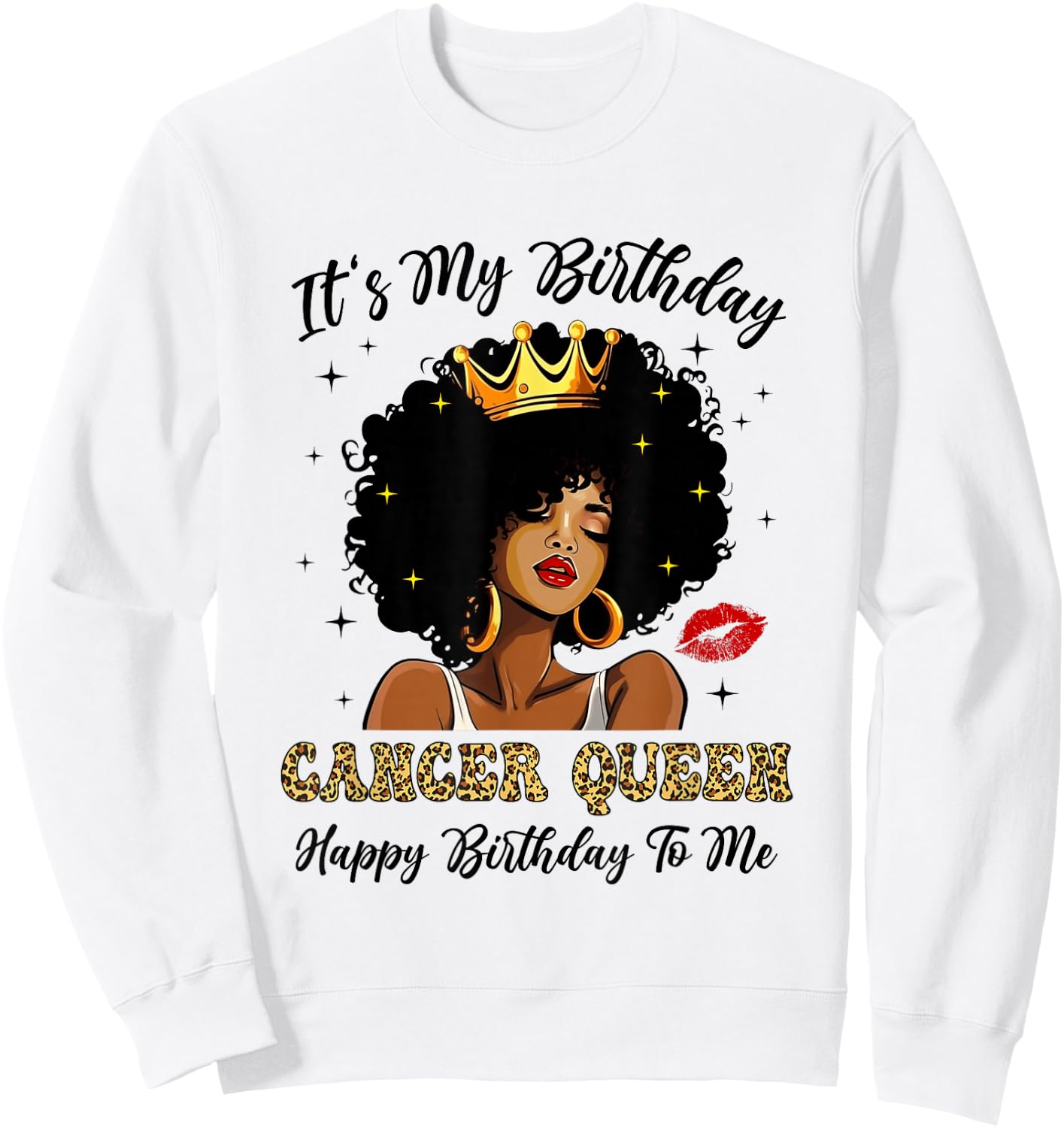 It's My Birthday Cancer Queen African American Women Sweatshirt - Sweatshirt | White