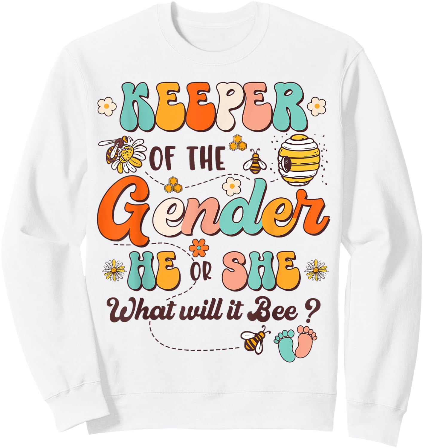 Keeper of Gender Reveal He or She What Will it Bee Retro Sweatshirt - Sweatshirt | White