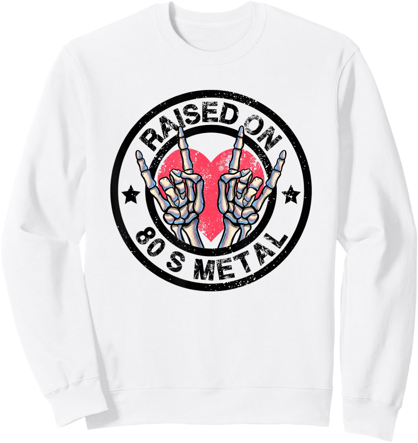 Raised on 80s Metal Skeleton Hand Rock Heavy Metal Concert Sweatshirt - Sweatshirt | White