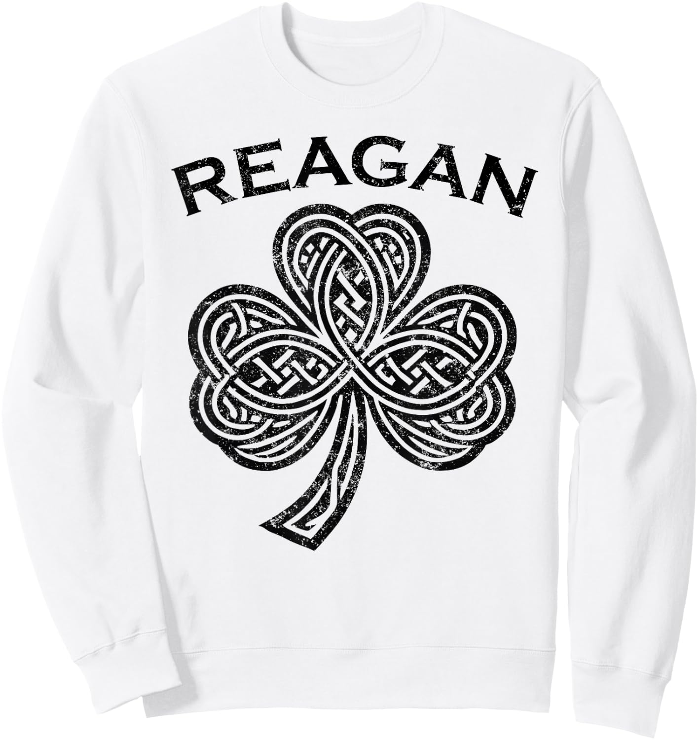 Reagan Family Last Name Irish Ireland Celtic Sweatshirt - Sweatshirt | White