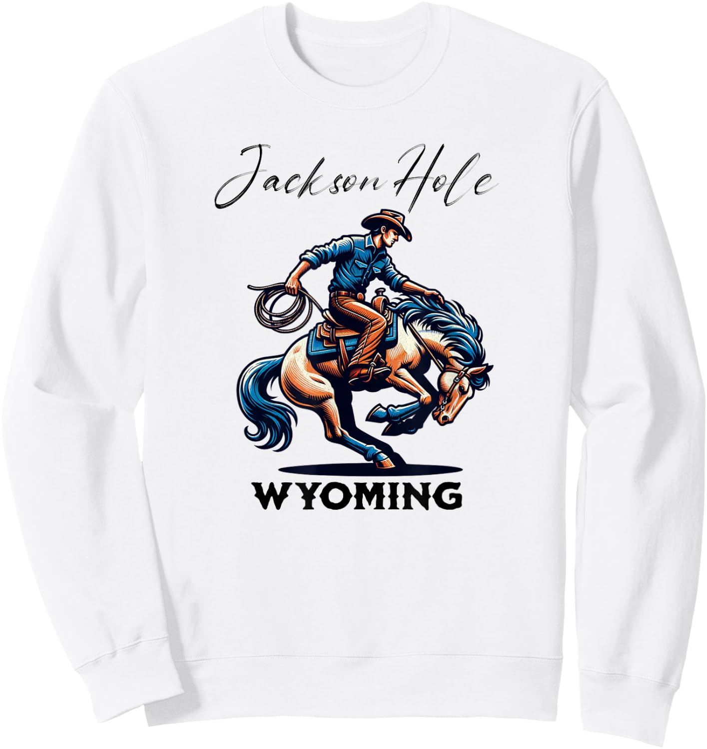 Jackson Hole Wyoming Rodeo Cowboy and Horse Sweatshirt - Sweatshirt | White