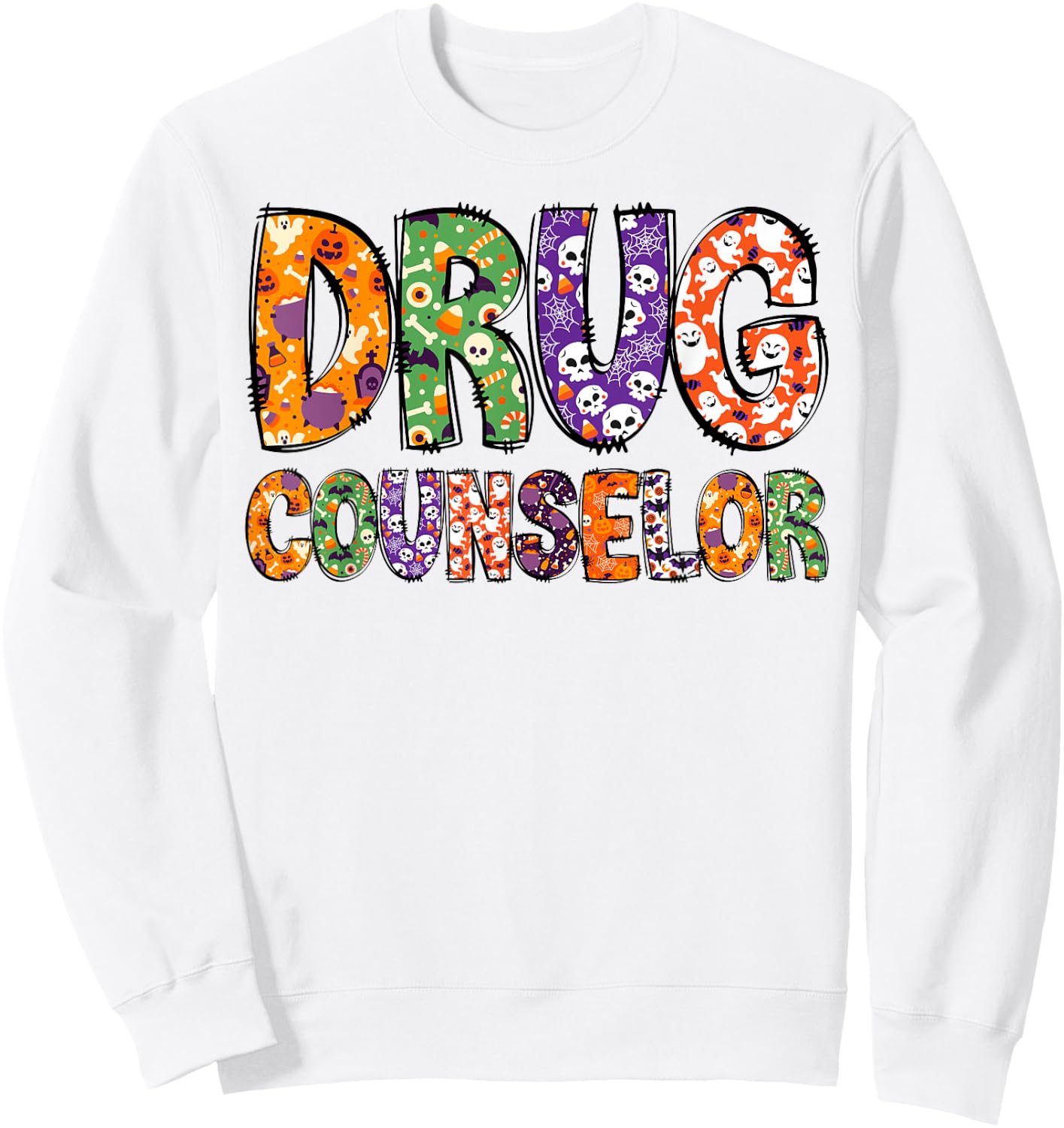 Funny Drug Counselor Halloween Costumes Woman Sweatshirt - Sweatshirt | White