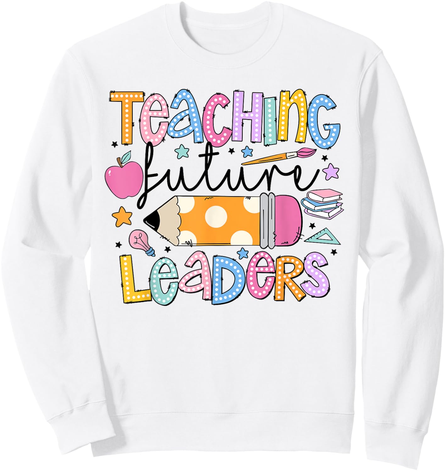 Retro Teaching Future Leaders Groovy Teacher Back To School Women Girls Kids Sweatshirt - Sweatshirt | White