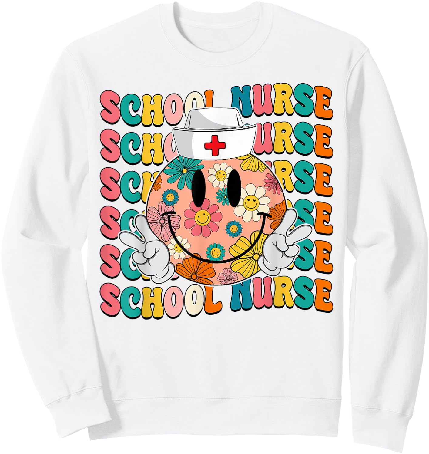 Retro Groovy School Nurse Smile Face Back To School Women Sweatshirt - Sweatshirt | White