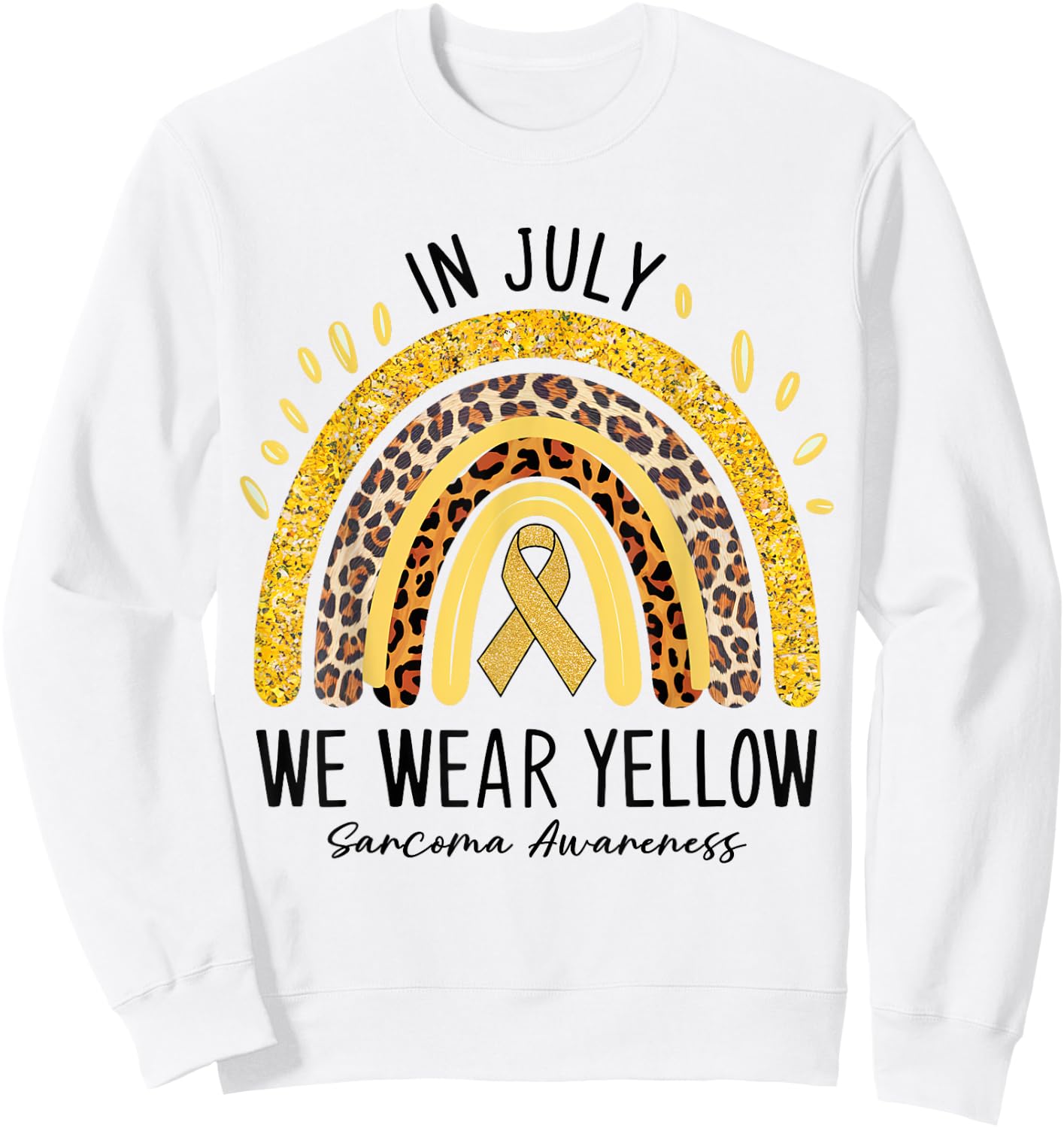 In July We Wear Yellow Sarcoma Cancer Awareness Rainbow Sweatshirt - Sweatshirt | White