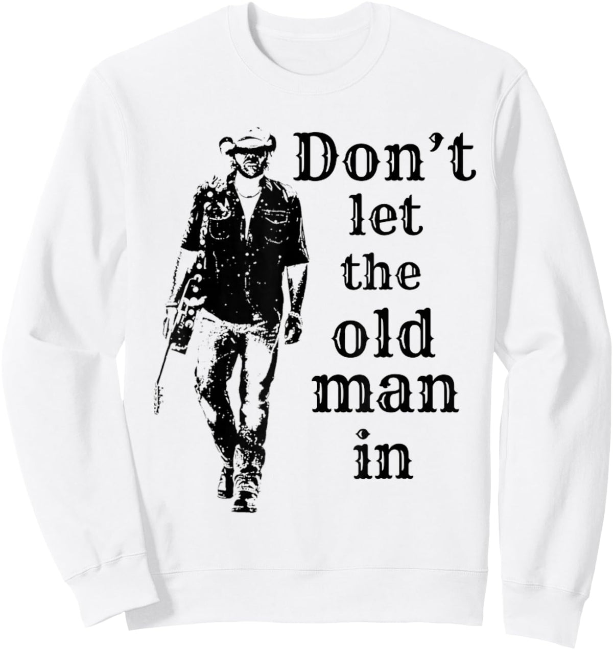 Don't let The Old Man in Vintage Man Walking with a Guitar Sweatshirt - Sweatshirt | White