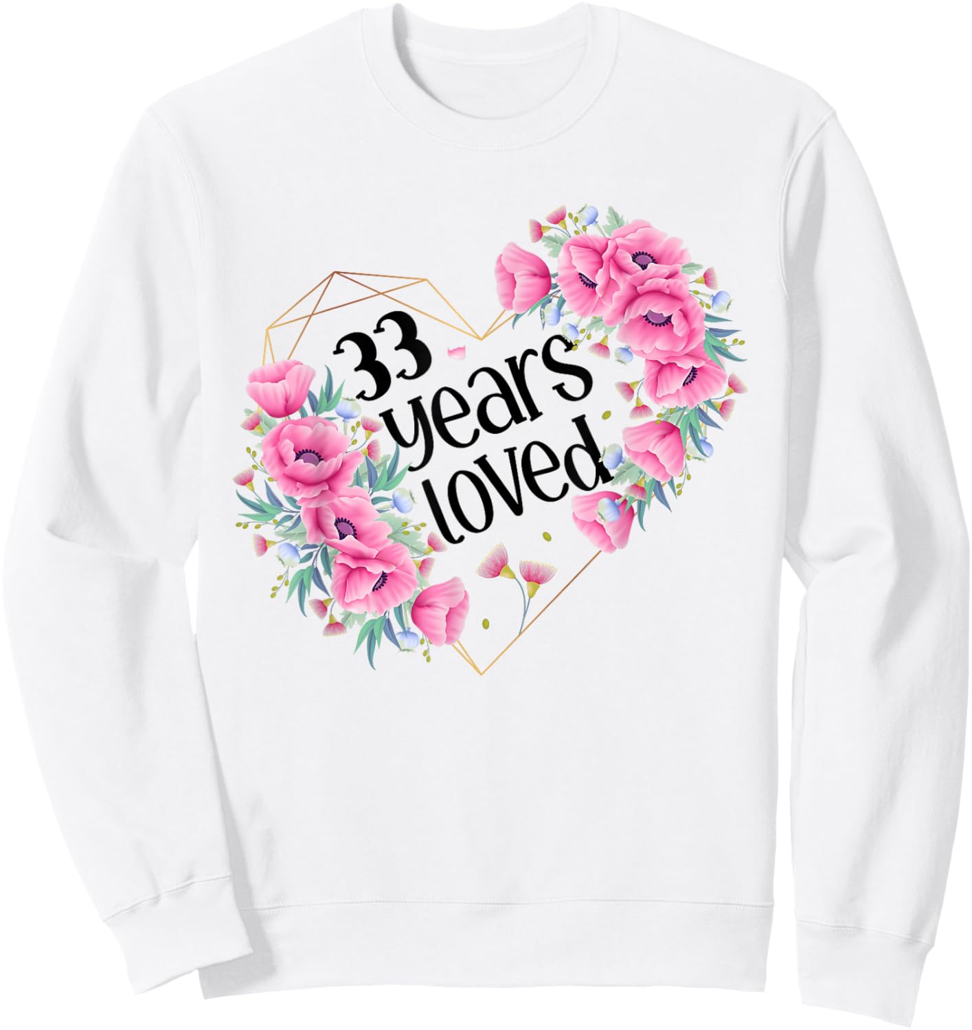 Husband Wife Floral 33rd Happy Birthday Sweatshirt - Sweatshirt | White