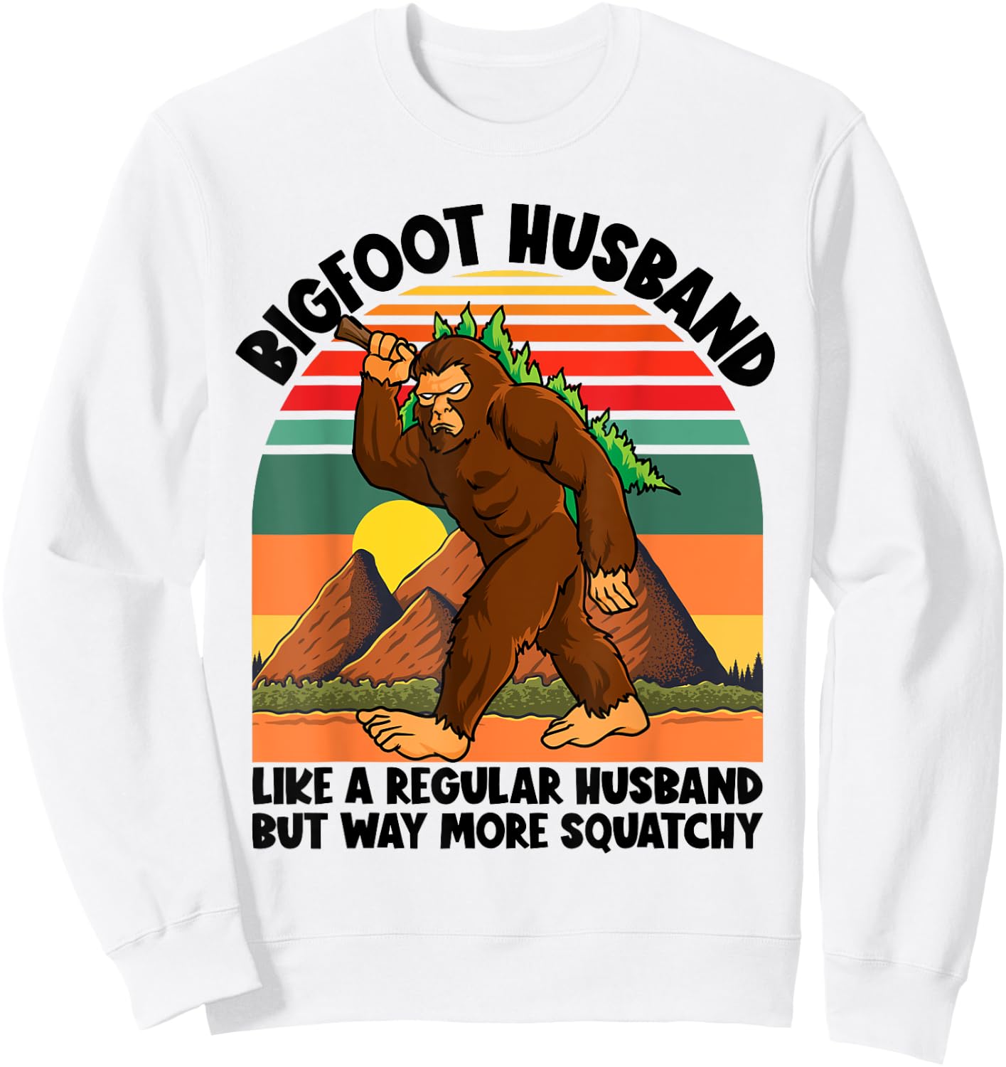 Bigfoot Husband Wedding Bachelor Party Matching Sasquatch Sweatshirt - Sweatshirt | White