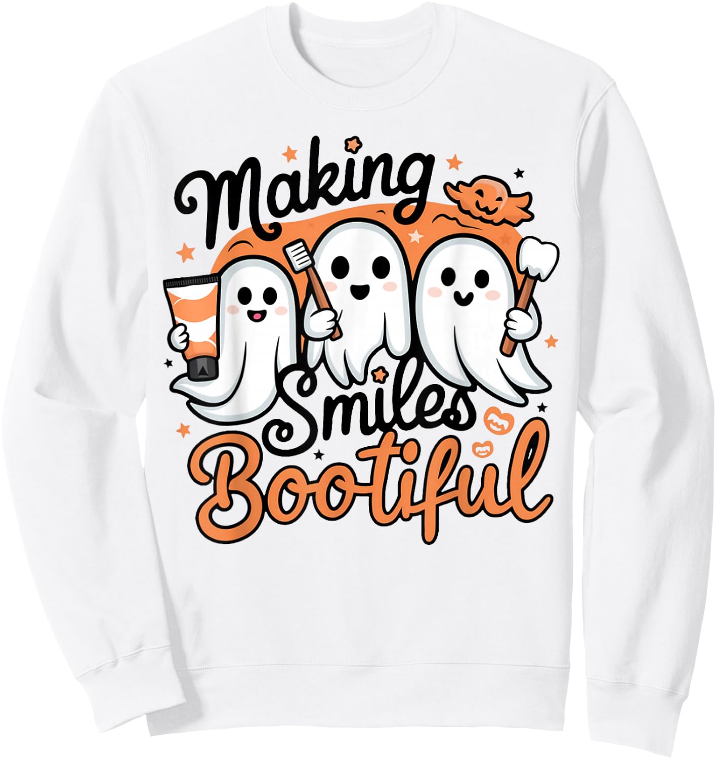 Making Smiles Bootiful Halloween Funny Ghost Dentist Dental Sweatshirt - Sweatshirt | White