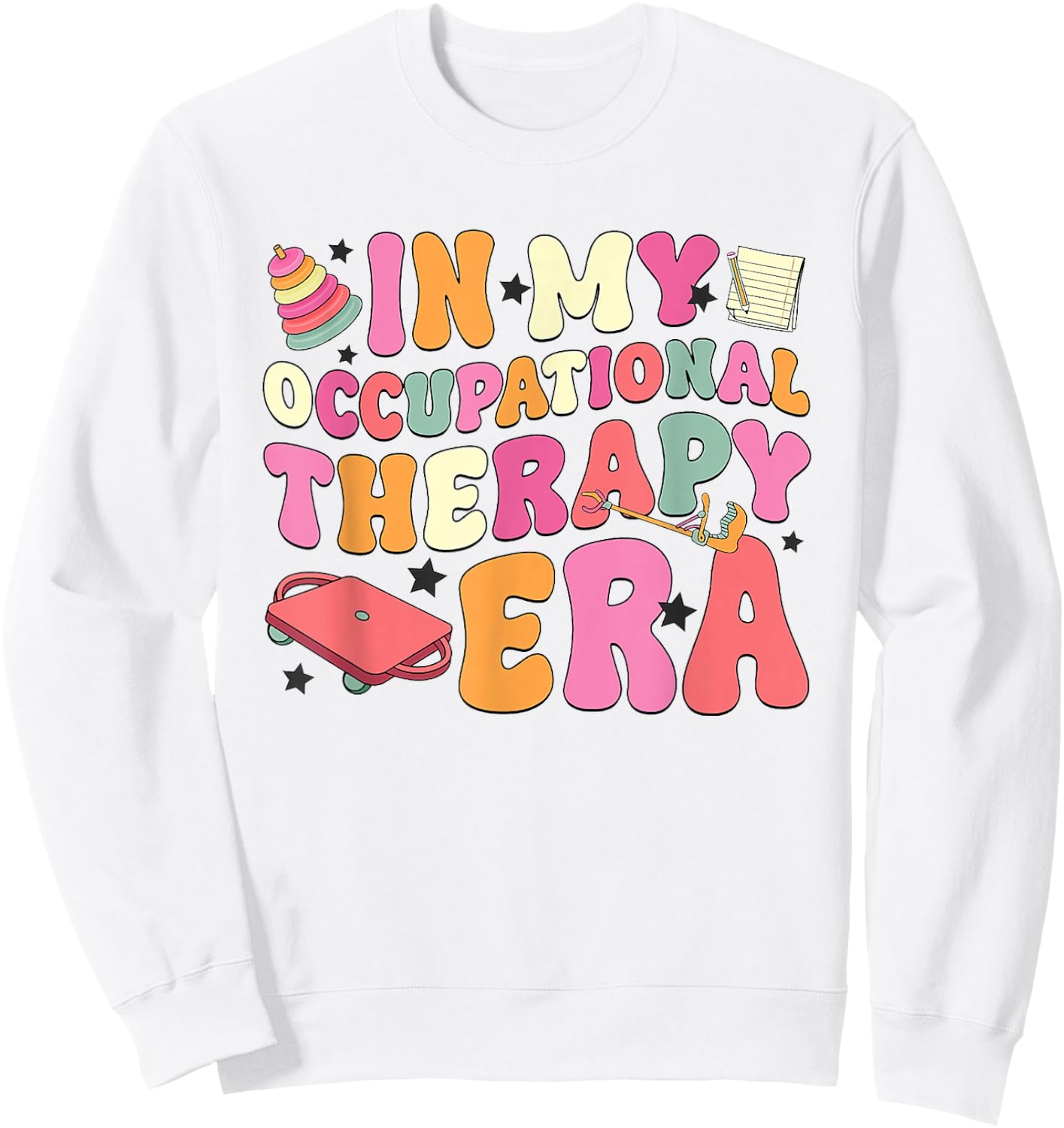 Retro In My Occupational Therapy Era OT Graduation COTA OTA Sweatshirt - Sweatshirt | White