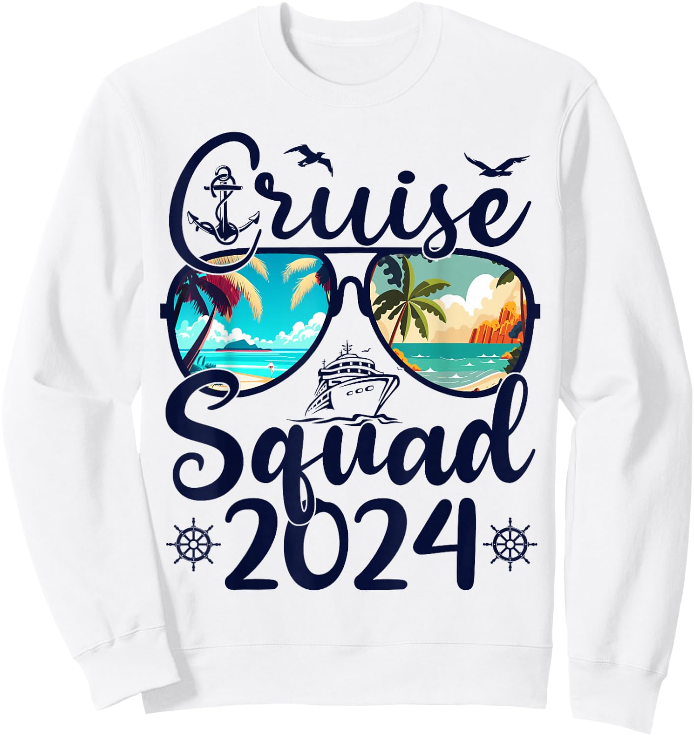 Cruise Squad 2024 Summer Vacation ship Matching Cruise Squad Sweatshirt - Sweatshirt | White