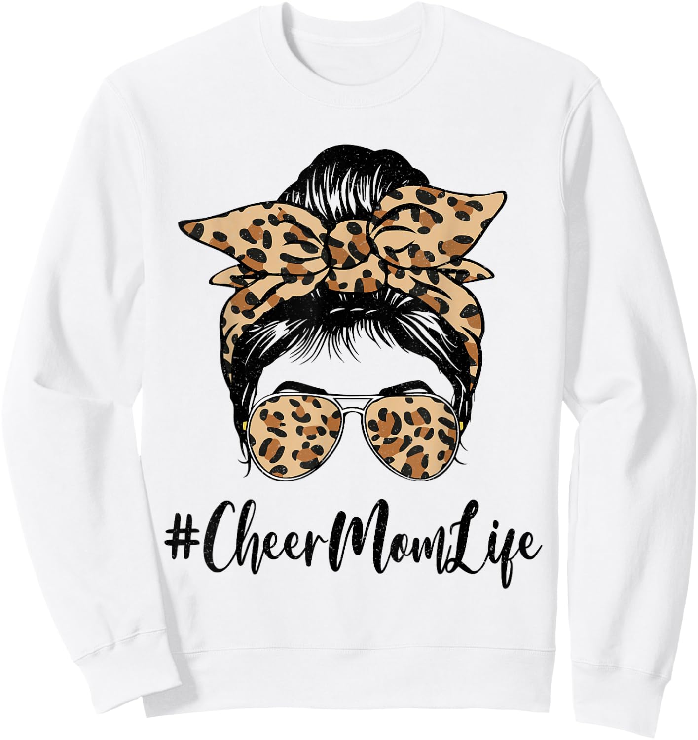Funny Cheer Mom Life Bleached Leopard Messy Bun Mother's day Sweatshirt - Sweatshirt | White