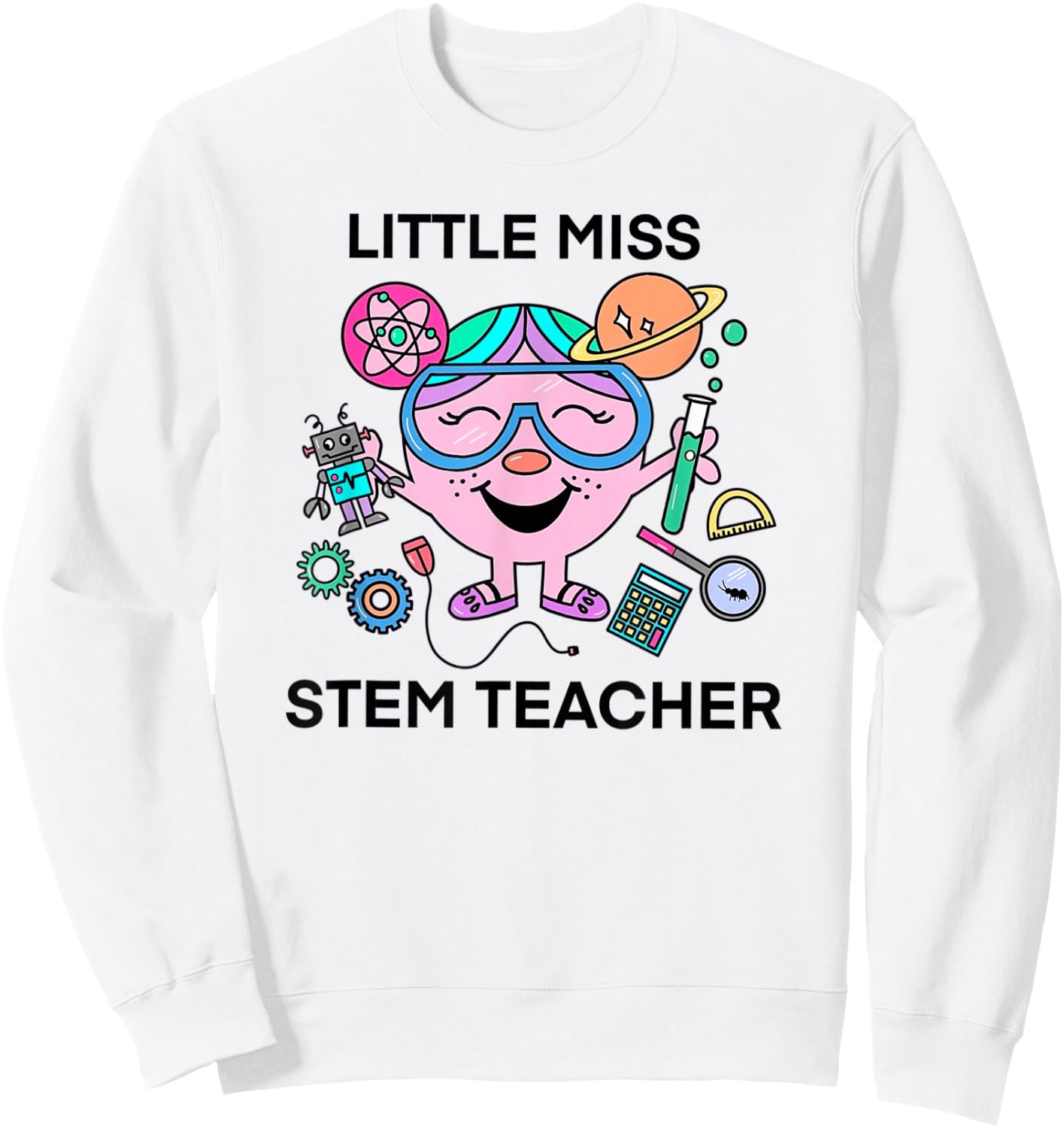 Little Miss Stem Teacher Sweatshirt - Sweatshirt | White
