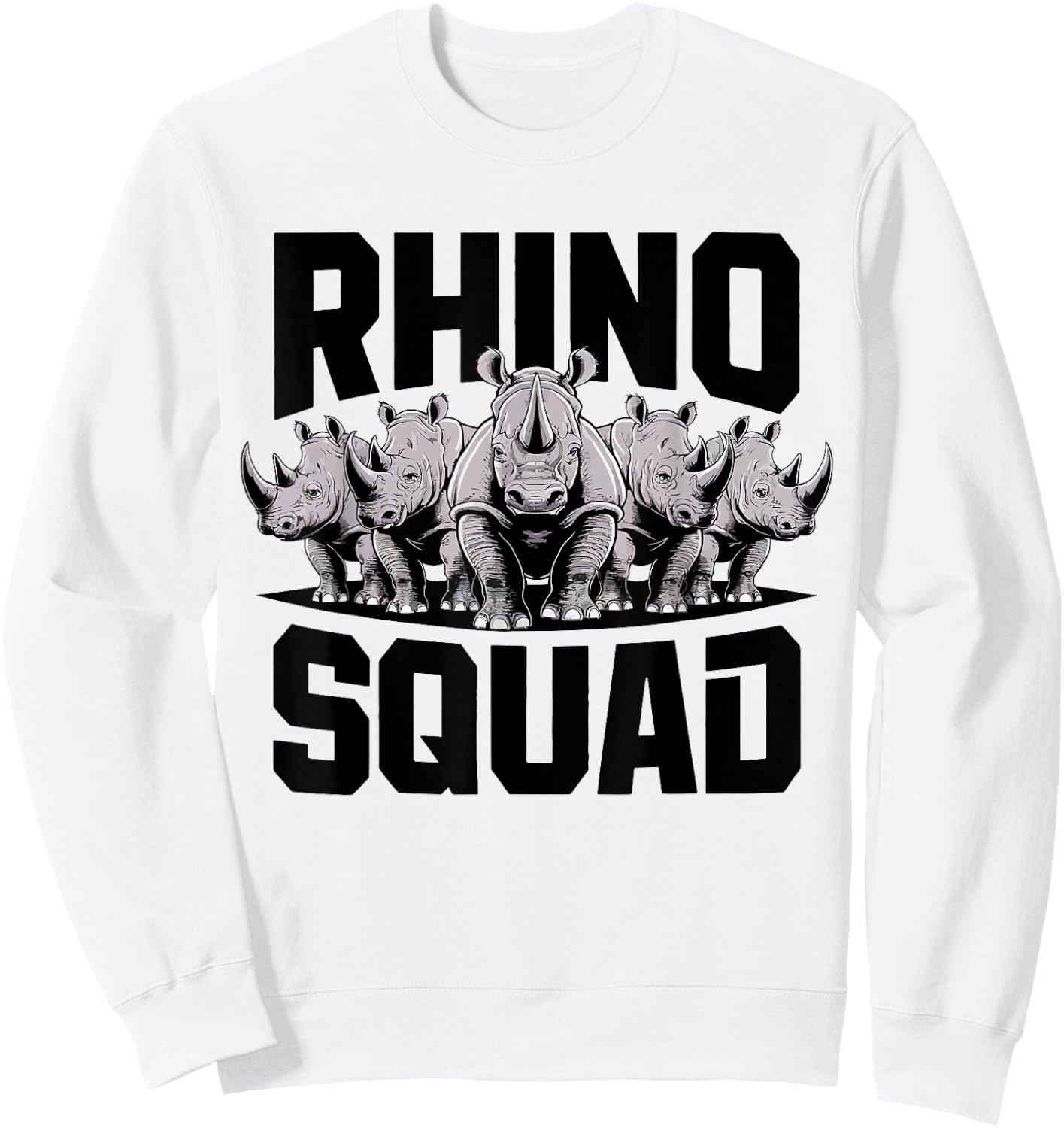 Rhino Squad Cool Rhinoceros Team Wildlife Enthusiasts Sweatshirt - Sweatshirt | White