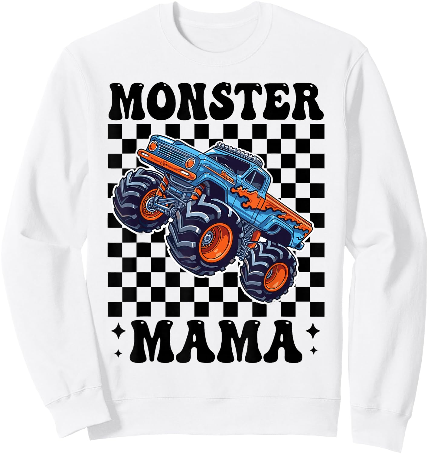Monster Truck Mama Mom Monster Truck Lovers Sweatshirt - Sweatshirt | White