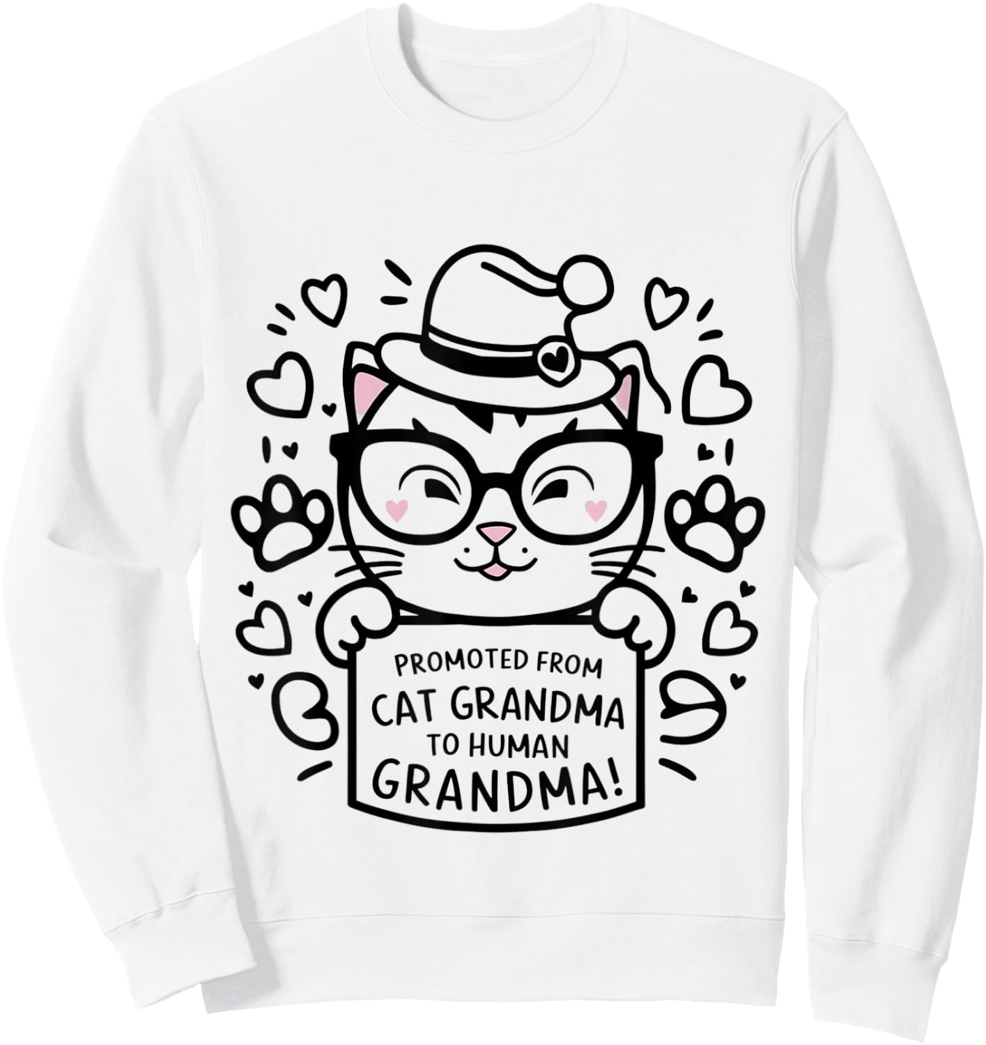 Promoted From Cat Grandma to Human Grandma 2026 Sweatshirt - Sweatshirt | White