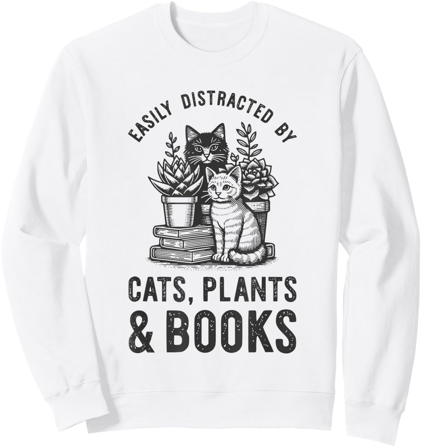 Cats Plants And Books Shirt Funny Plant Lover Gift Gardening Sweatshirt - Sweatshirt | White