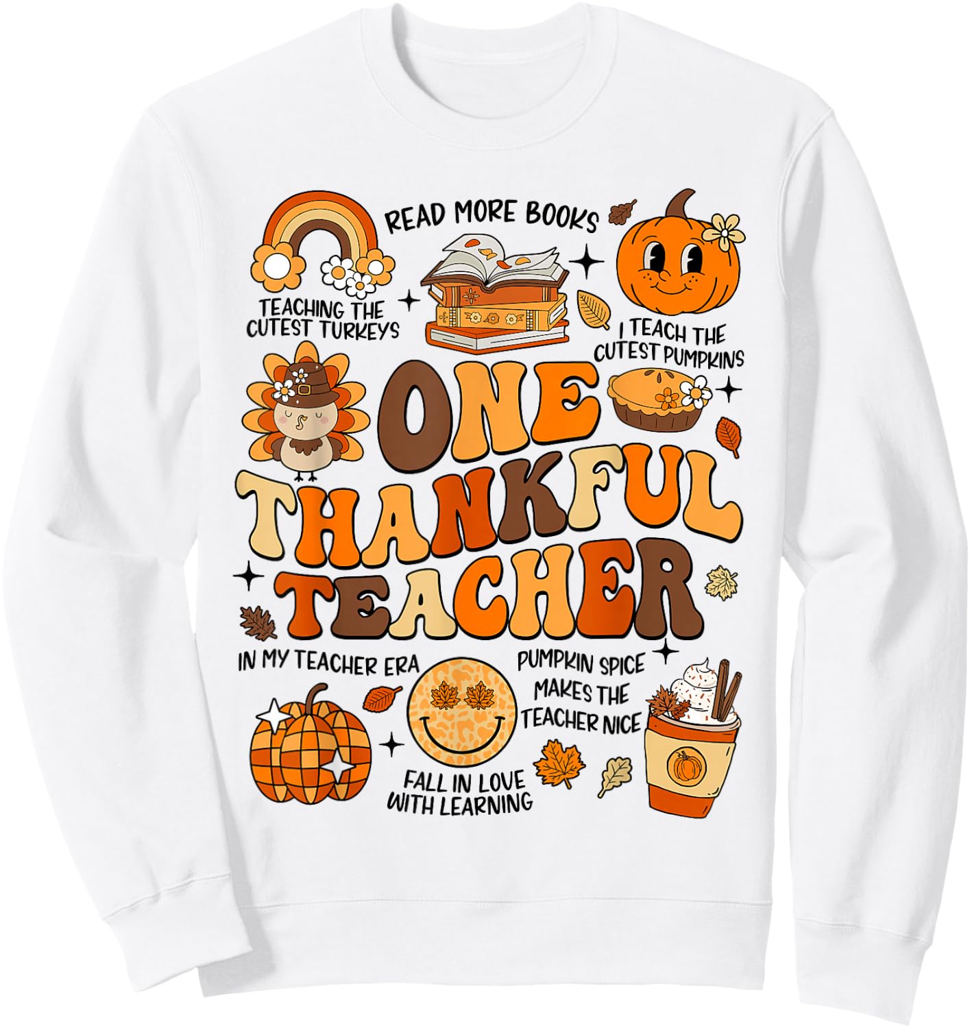 One Thankful Teacher Thanksgiving Retro Groovy Fall Teachers Sweatshirt - Sweatshirt | White