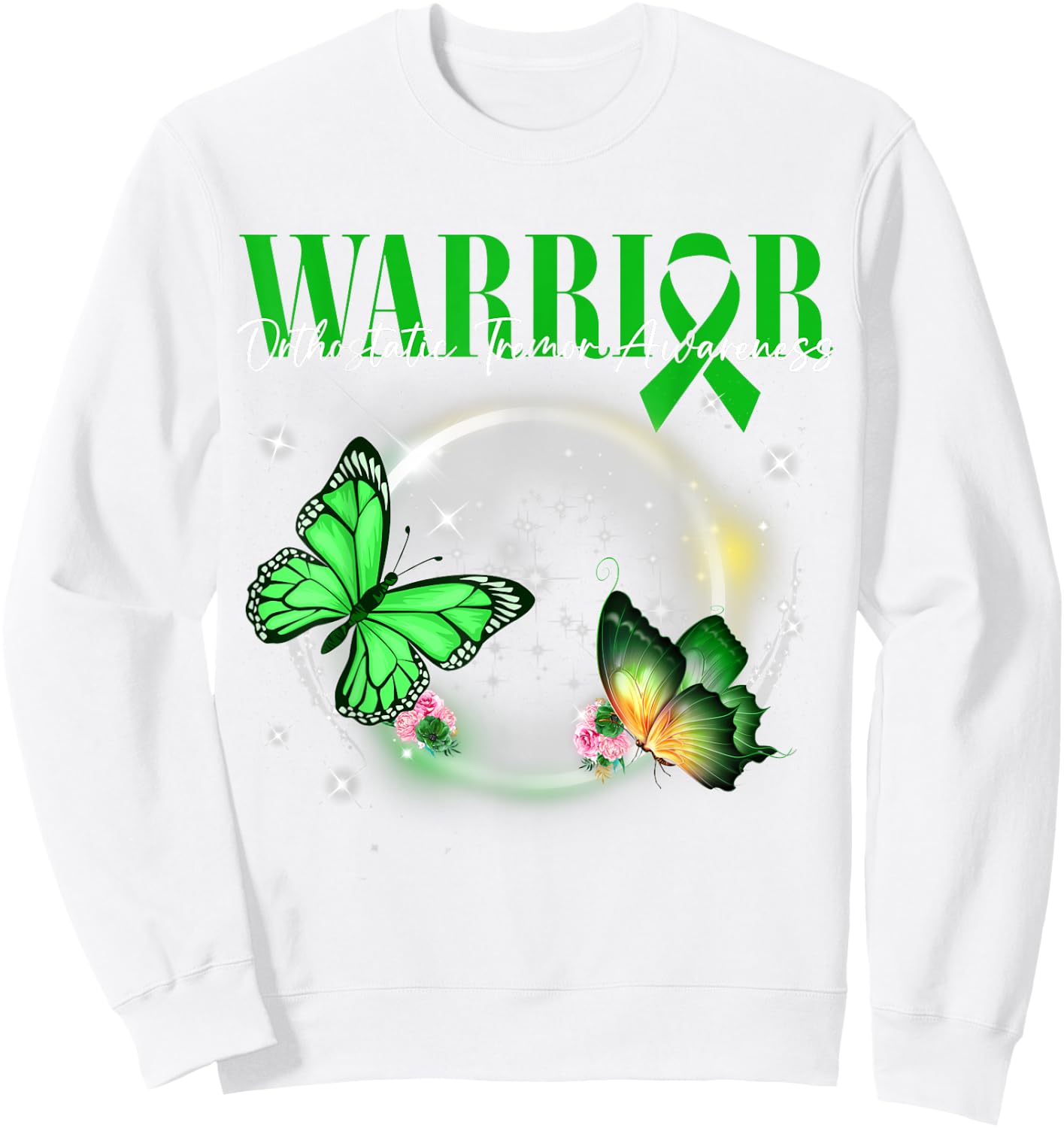 Orthostatic Tremor Awareness Warrior Survivor Butterflies Sweatshirt - Sweatshirt | White