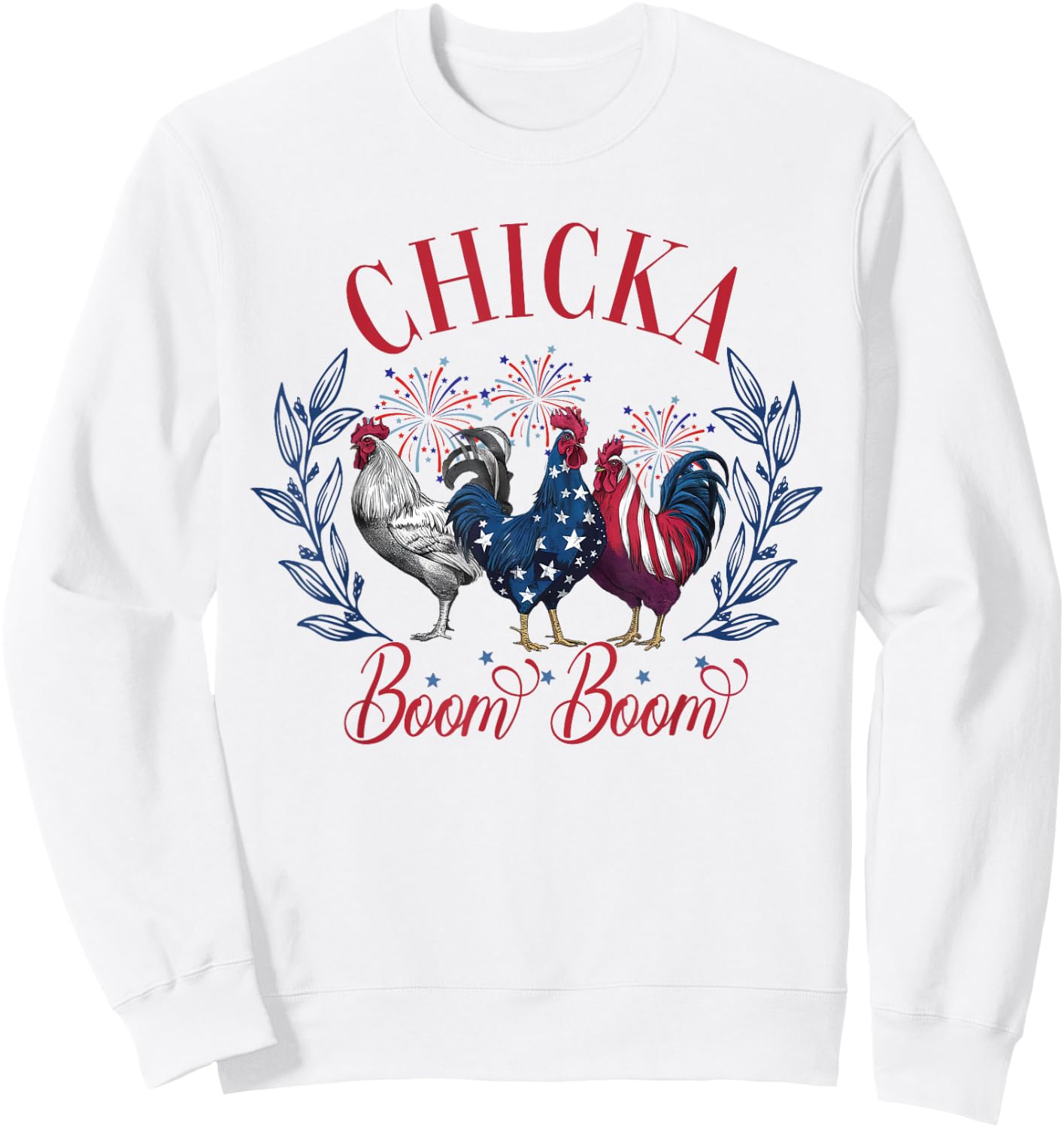 Chicka Boom Boom Cute Chicken Retro 4th of July America Men Sweatshirt - Sweatshirt | White