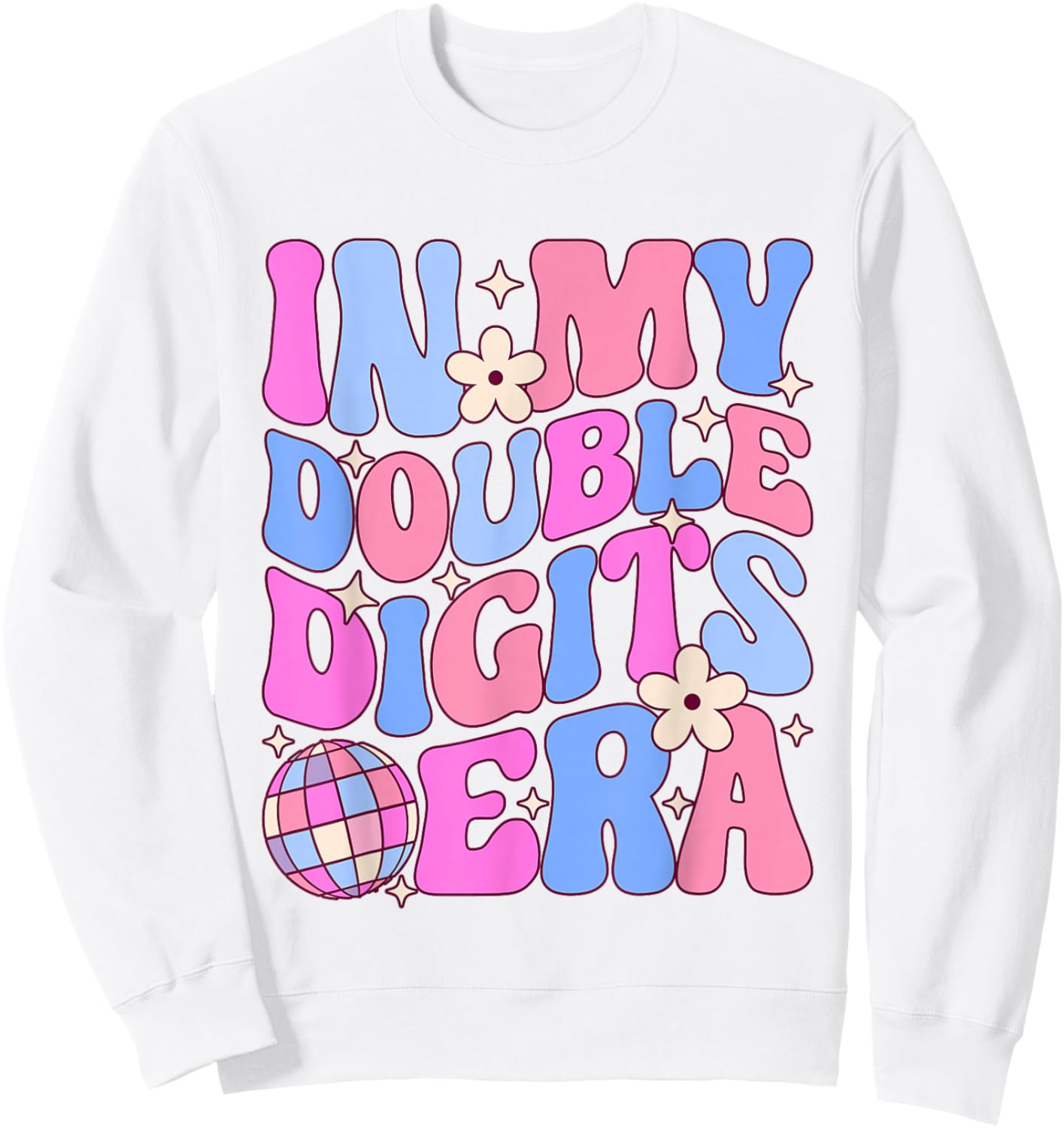 In My Double Digits Era Retro 10th Birthday 10 Year Old Girl Sweatshirt - Sweatshirt | White