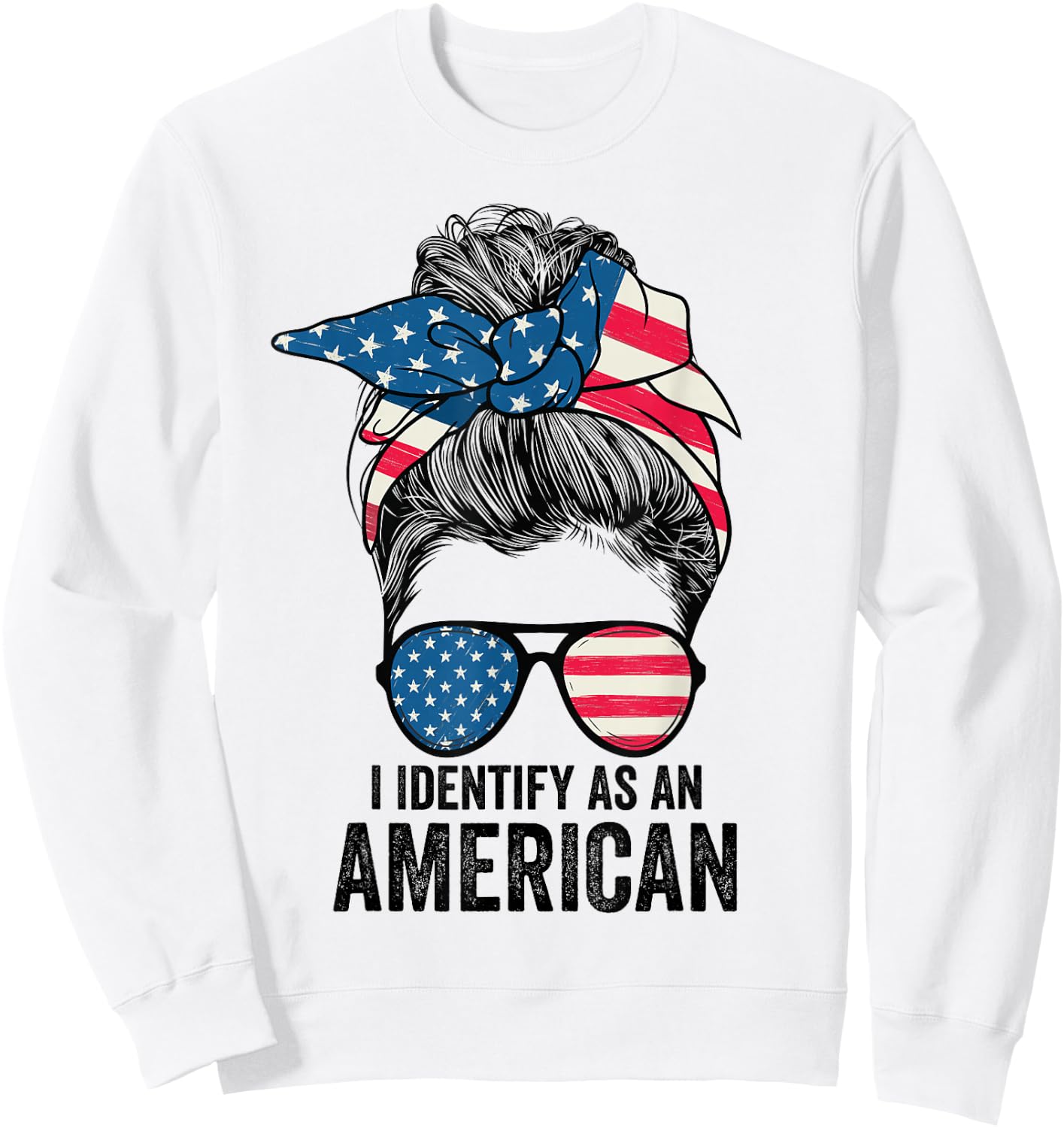 i Identify As An American Messy Bun Women Girls Sweatshirt - Sweatshirt | White