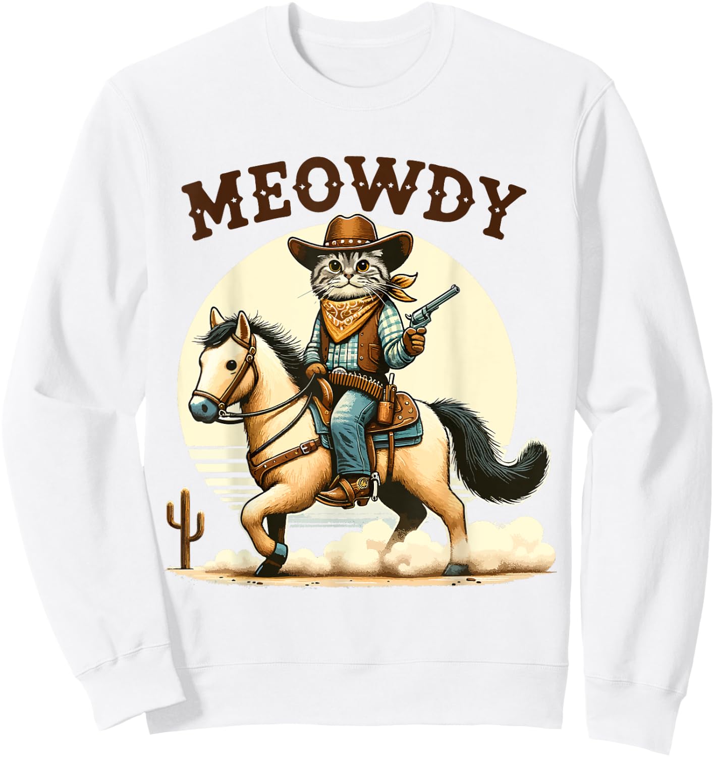 Meowdy Partner Cat Cowboy Horse Howdy Funny Country Western Sweatshirt - Sweatshirt | White