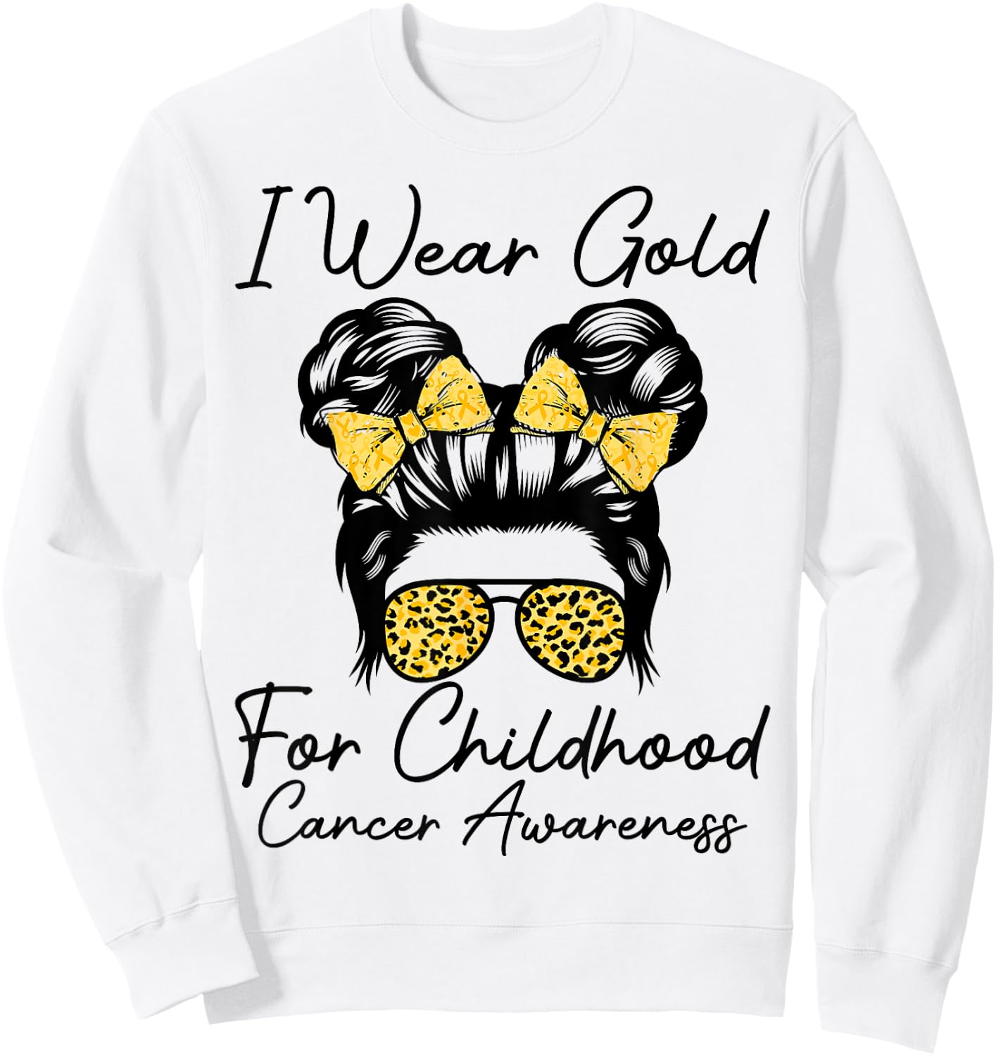 I Wear Gold for Childhood Cancer Awareness Messy bun Women Sweatshirt - Sweatshirt | White