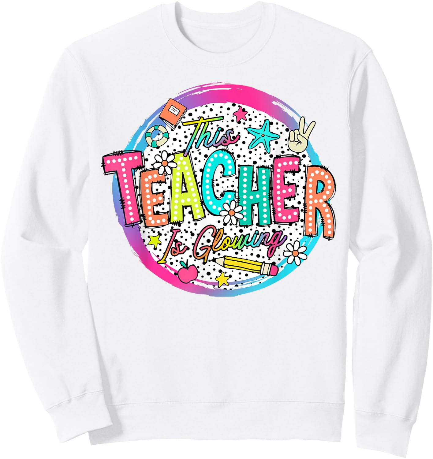 This Teacher Is Glowing Hello Summer Funny End Of School Women Sweatshirt - Sweatshirt | White