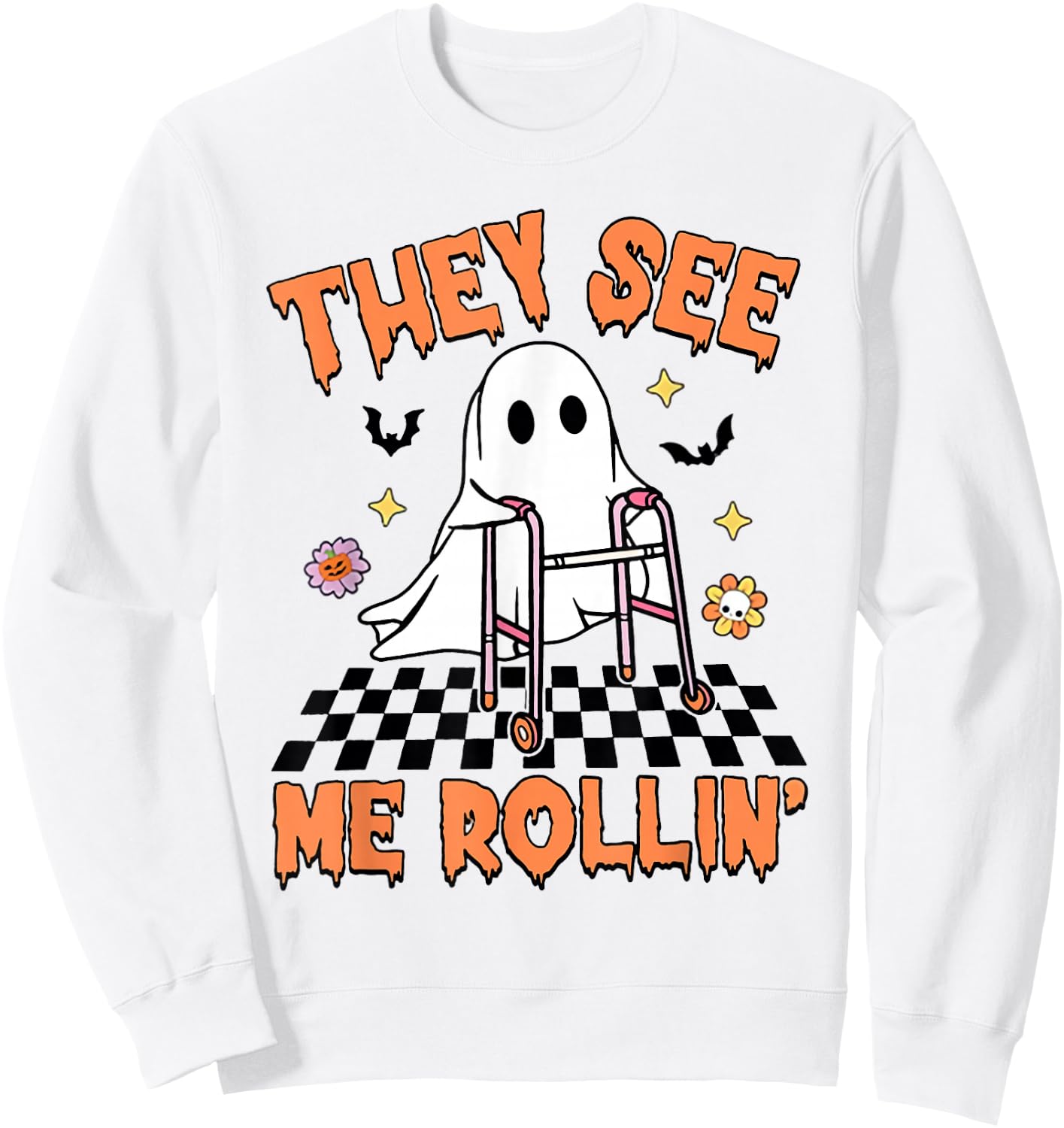 Physical Therapy Halloween They See Me Rolling Spooky PT PTA Sweatshirt - Sweatshirt | White