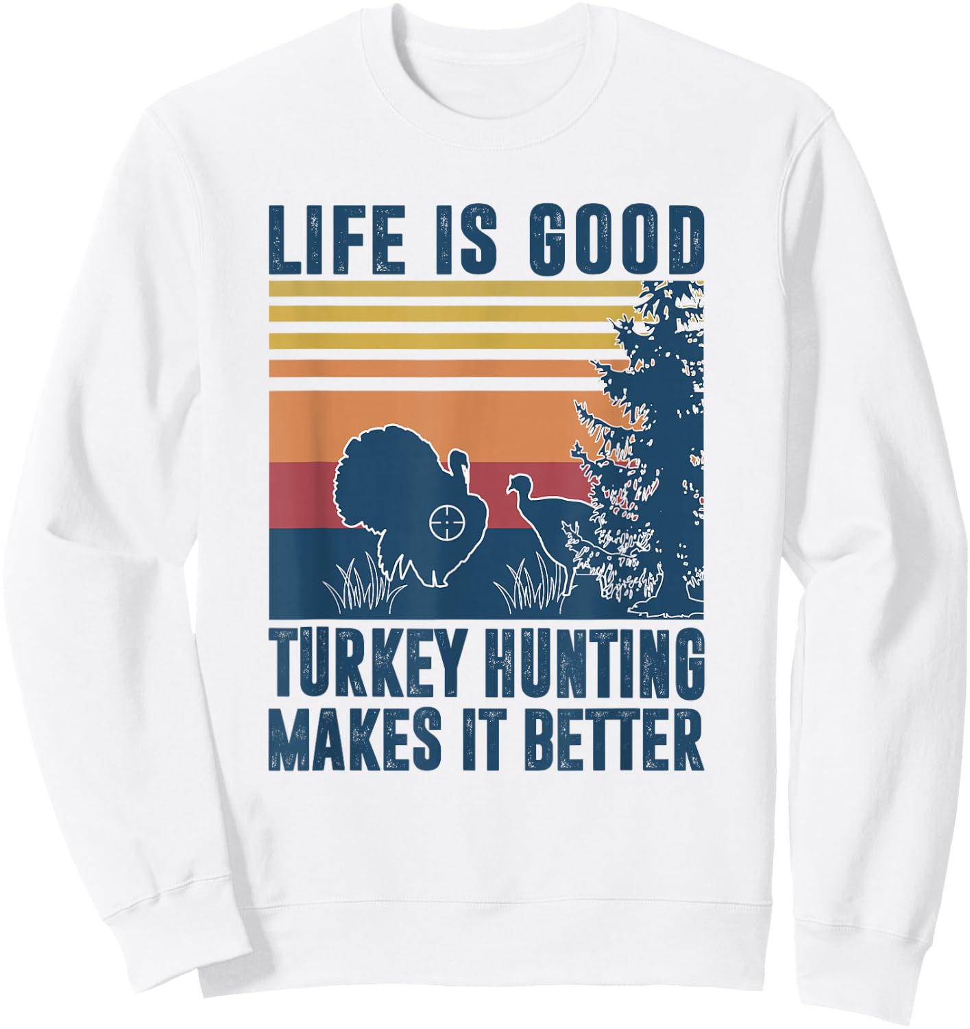Turkey Hunting Gifts Men Women Wild Turkey Hunter Sweatshirt - Sweatshirt | White