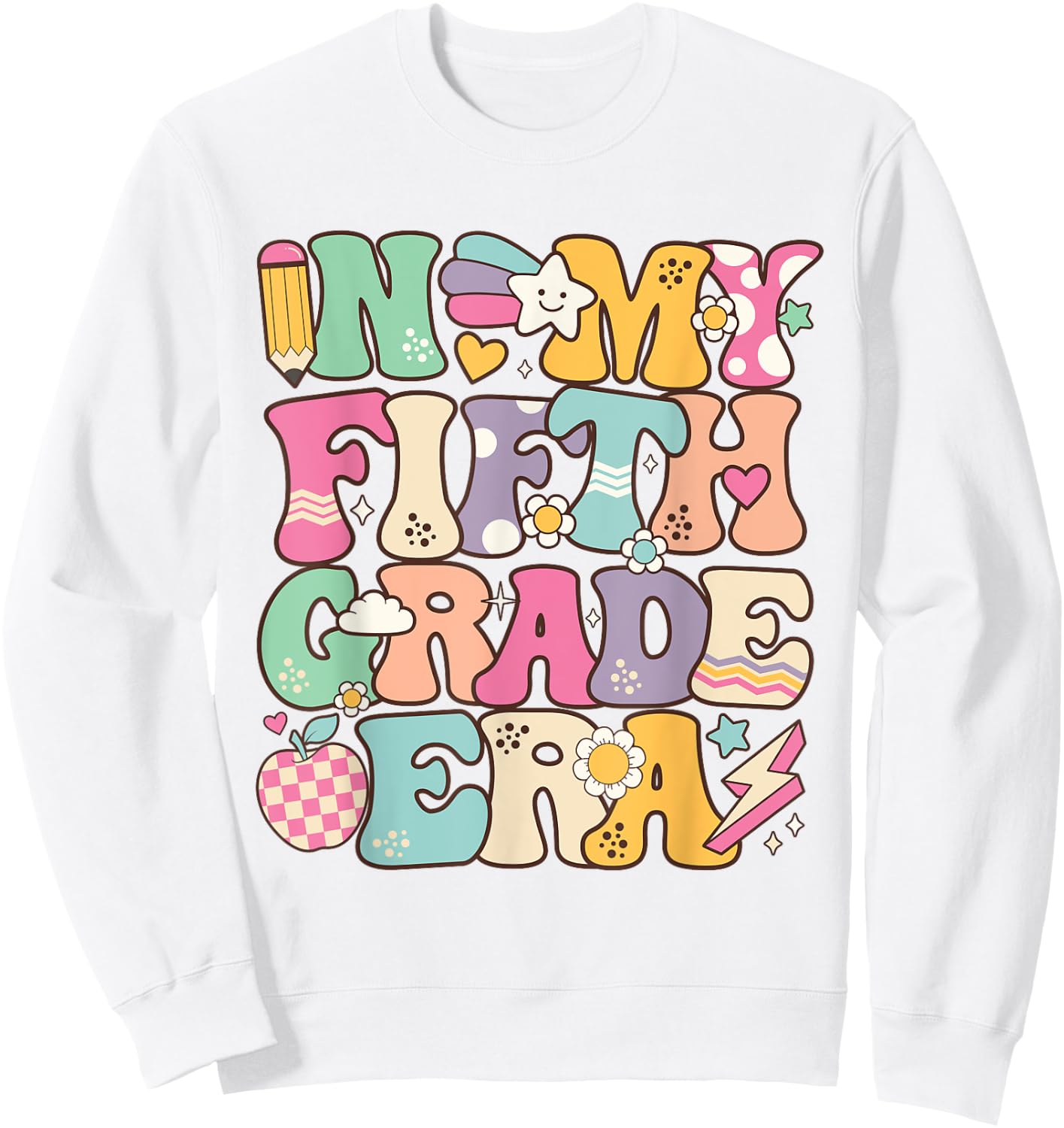 In My Fifth Grade Era Girl Back To School 5th Grade Teacher Sweatshirt - Sweatshirt | White
