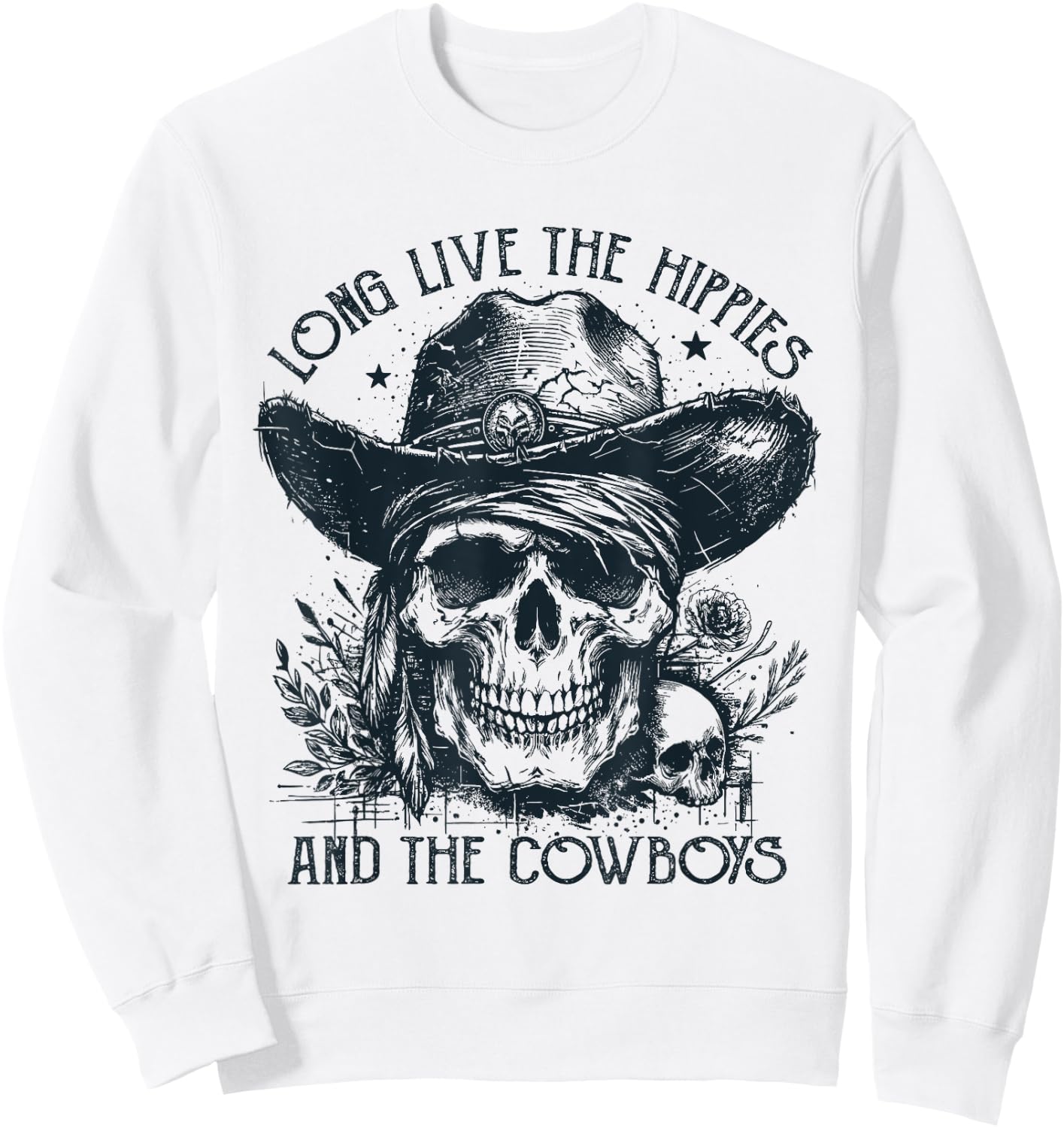 Long Live The Hippies And The Cowboys Country Sweatshirt - Sweatshirt | White