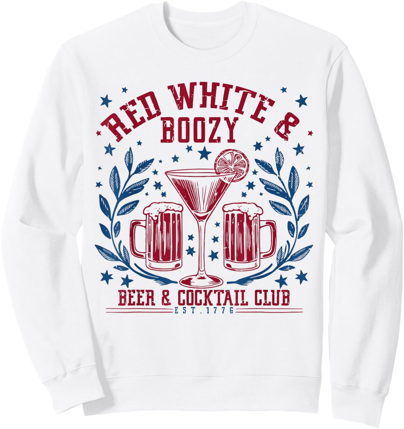 Funny 4th Of July Red White and Boozy Patriotic American Men Sweatshirt - Sweatshirt | White