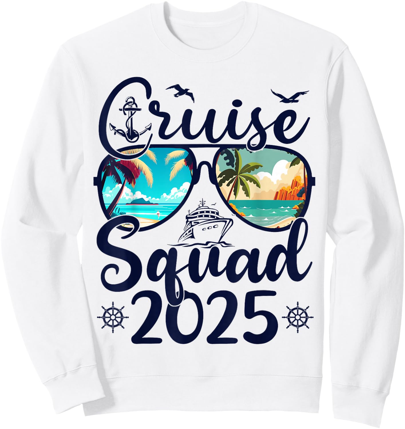 Cruise Squad 2025 Summer Vacation Matching Family Cruise Sweatshirt - Sweatshirt | White