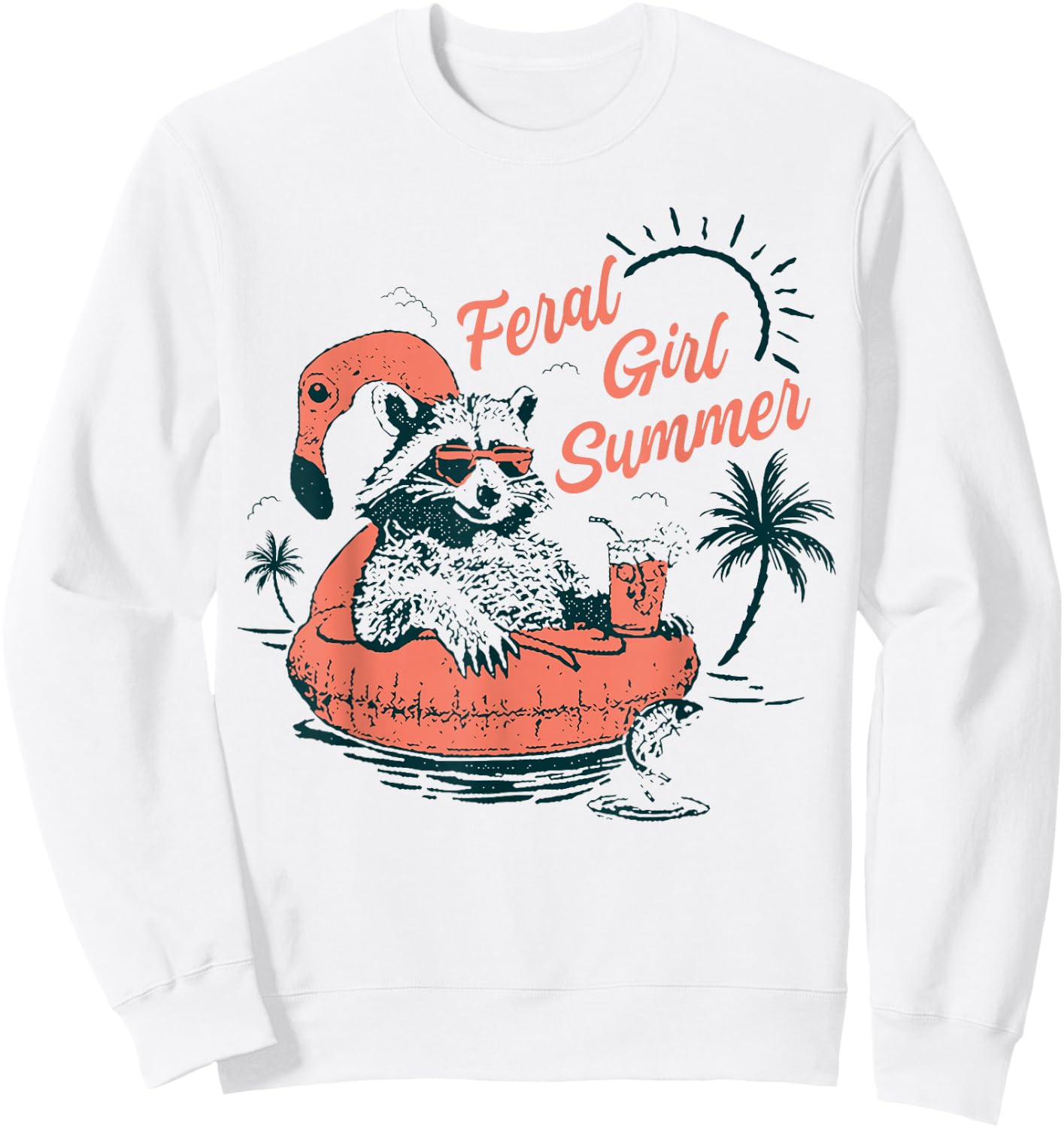 Feral Girl Summer Funny Meme Feral Raccoon Summer Vacation Sweatshirt - Sweatshirt | White