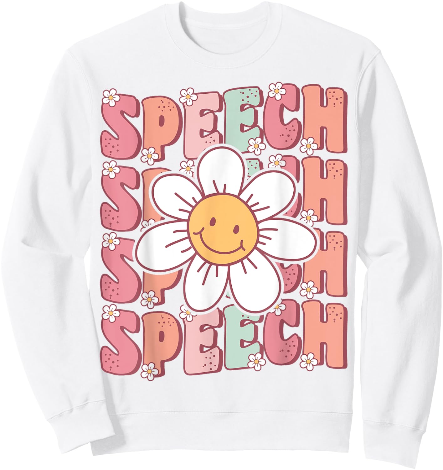 Groovy Retro Speech Language Pathologist Speech Therapist Sweatshirt - Sweatshirt | White