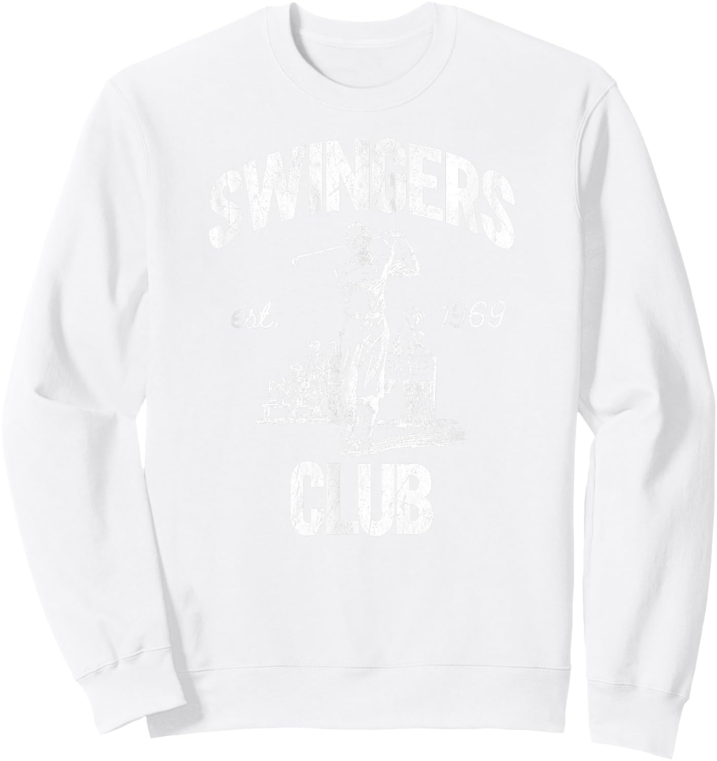 Swingers Club golf clubs funny golf Sarcastic Golfing men Sweatshirt - Sweatshirt | White