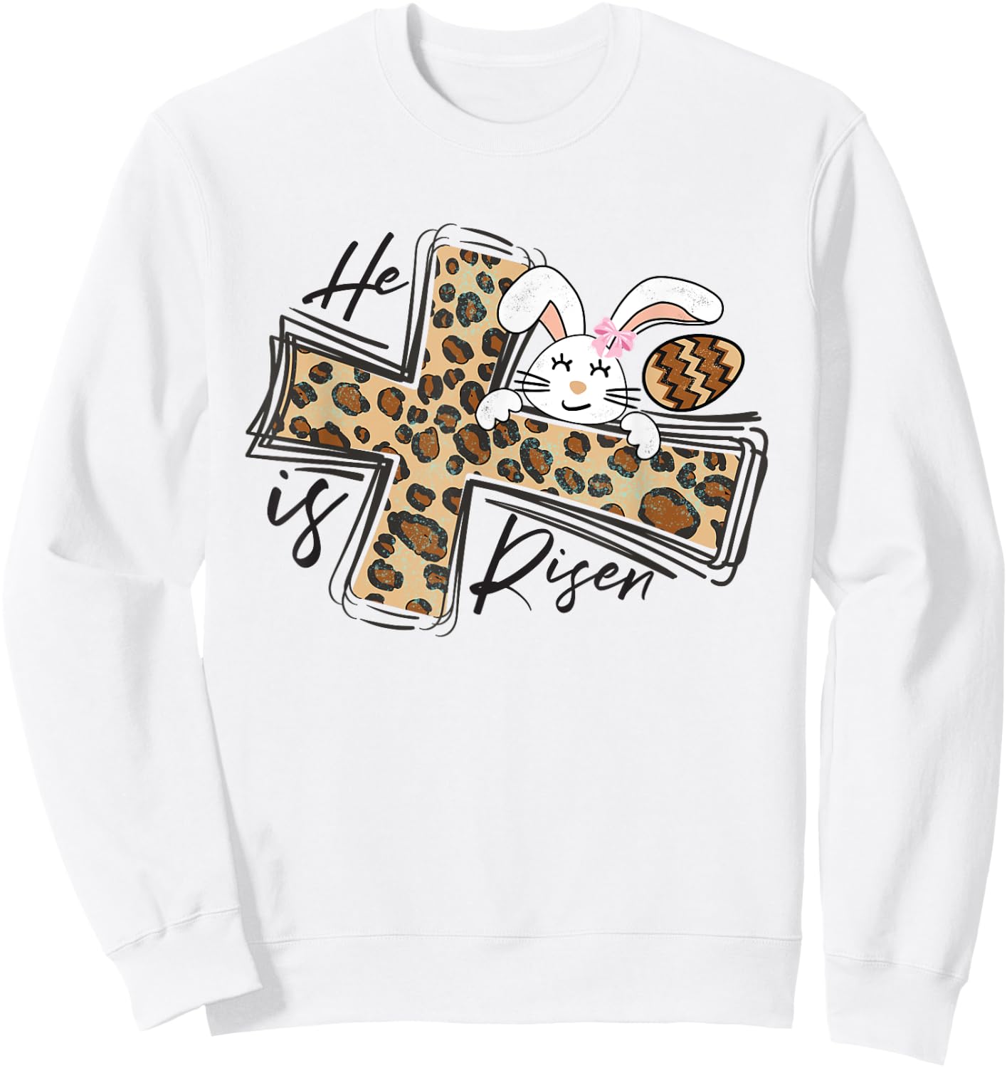 Happy Easter Shirt He Is Risen Jesus Cross Cute Easter Bunny Sweatshirt - Sweatshirt | White