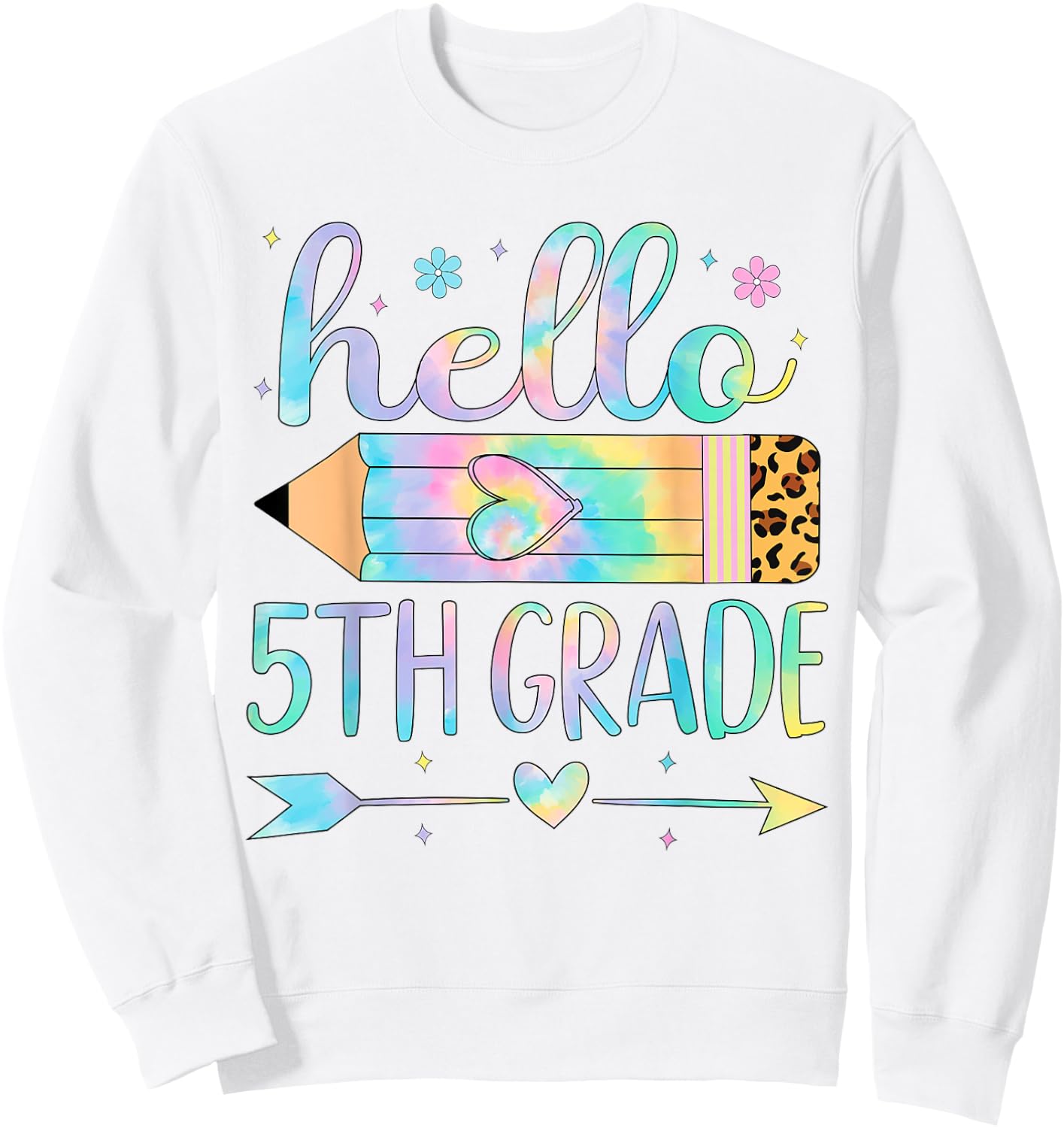 Tie Dye 5th Grade Back To School Hello Fifth Grade Teacher Sweatshirt - Sweatshirt | White