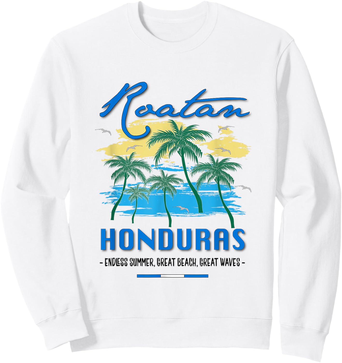 Roatan Honduras Travel Souvenirs Fish Gifts Shirt Sweatshirt - Sweatshirt | White