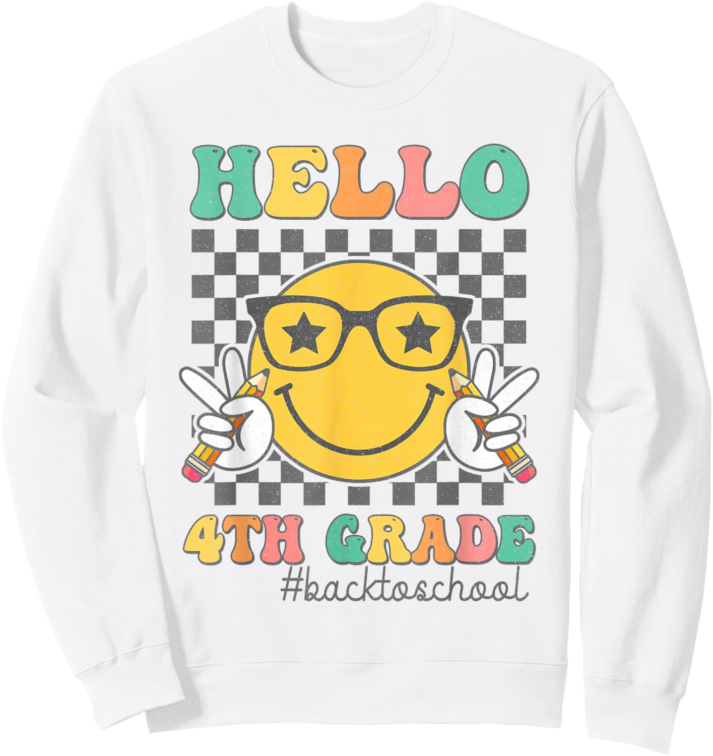 Hello 4th Grade Smile Face First Day Of School Fourth Grade Sweatshirt - Sweatshirt | White