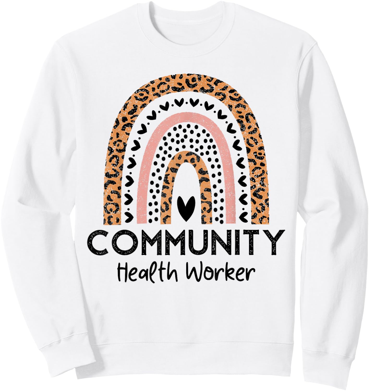 Rainbow Leopard Community Health Worker Women Social Worker Sweatshirt - Sweatshirt | White