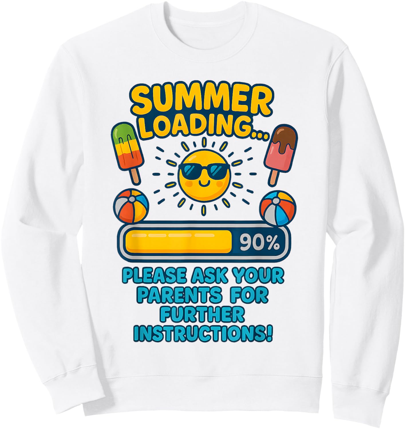 Teacher Summer School Break Vacation Loading Last Day School Sweatshirt - Sweatshirt | White