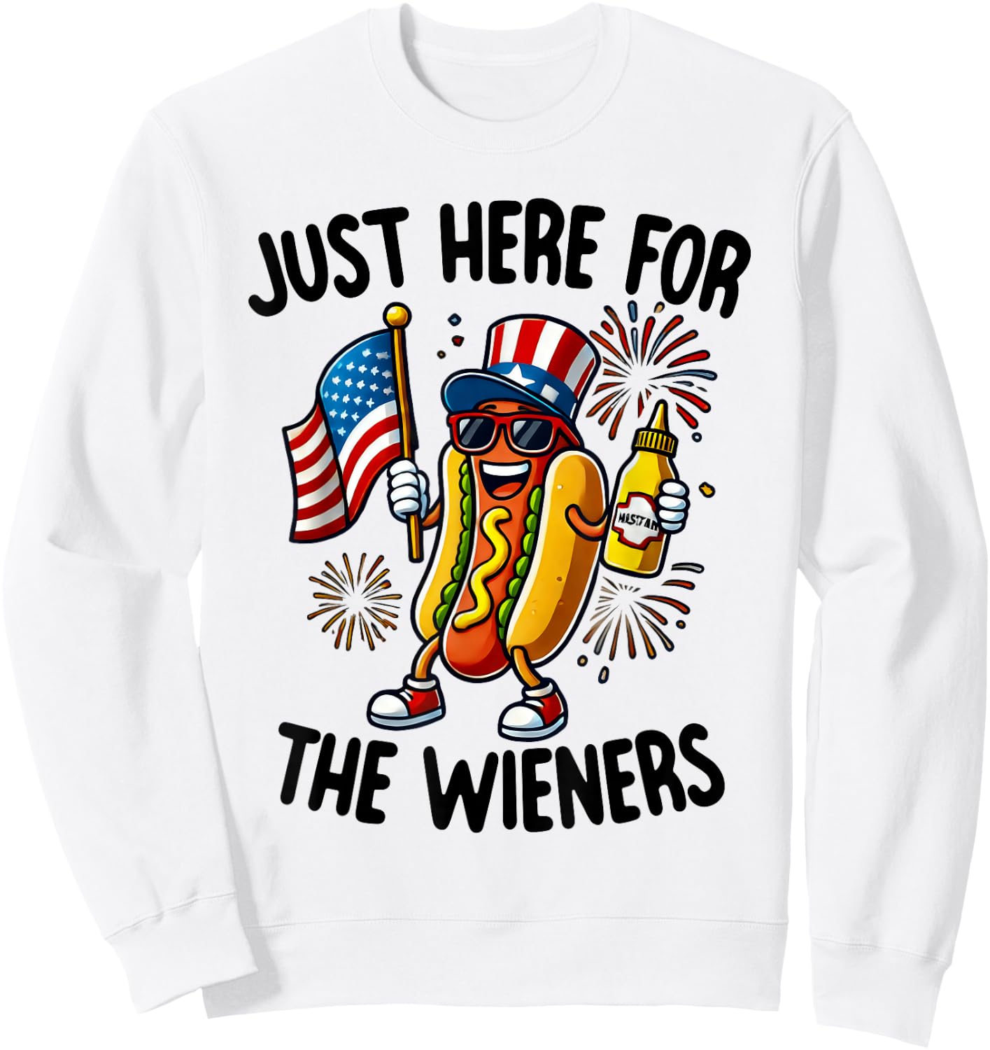 I'm Just Here For The Wieners Hot-Dog Lovers 4Th Of July Women Kids Men Sweatshirt - Sweatshirt | White