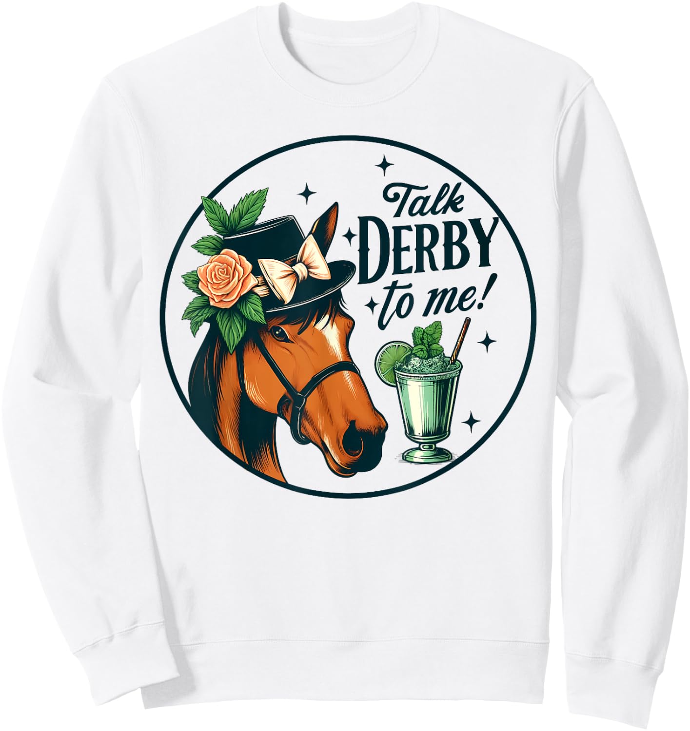 Talk Derby To Me Horse Racing Fan Funny Derby Day Sweatshirt - Sweatshirt | White