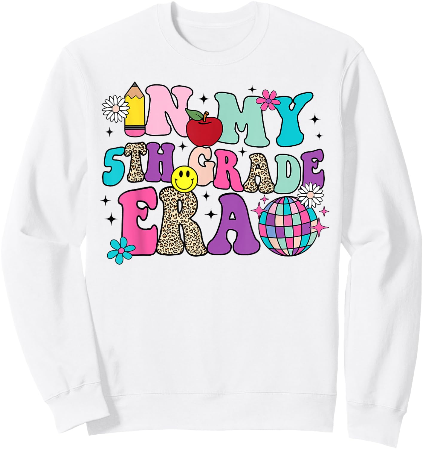 In My 5th Grade Era Back To School Retro Groovy Fifth Grade Sweatshirt - Sweatshirt | White