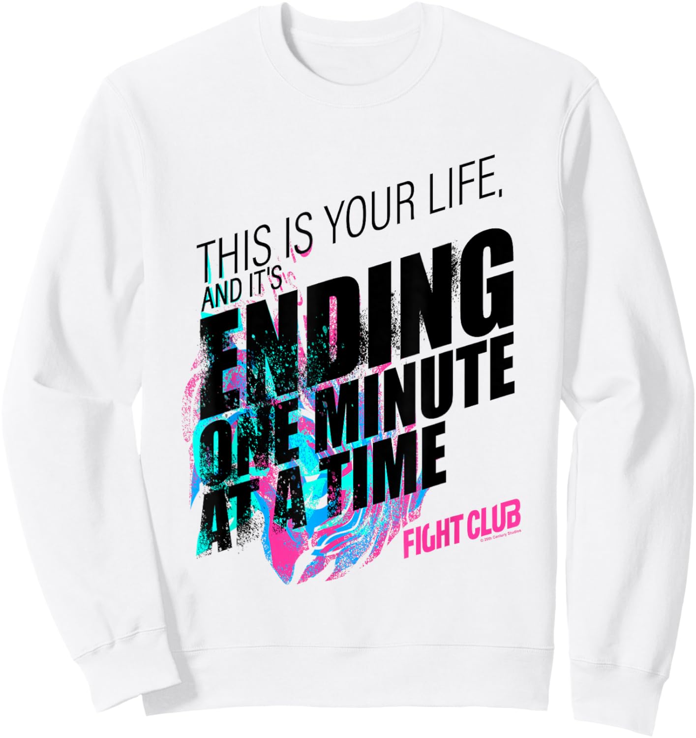 Fight Club This Is Your Life And It's Ending One Big Quote Sweatshirt - Sweatshirt | White