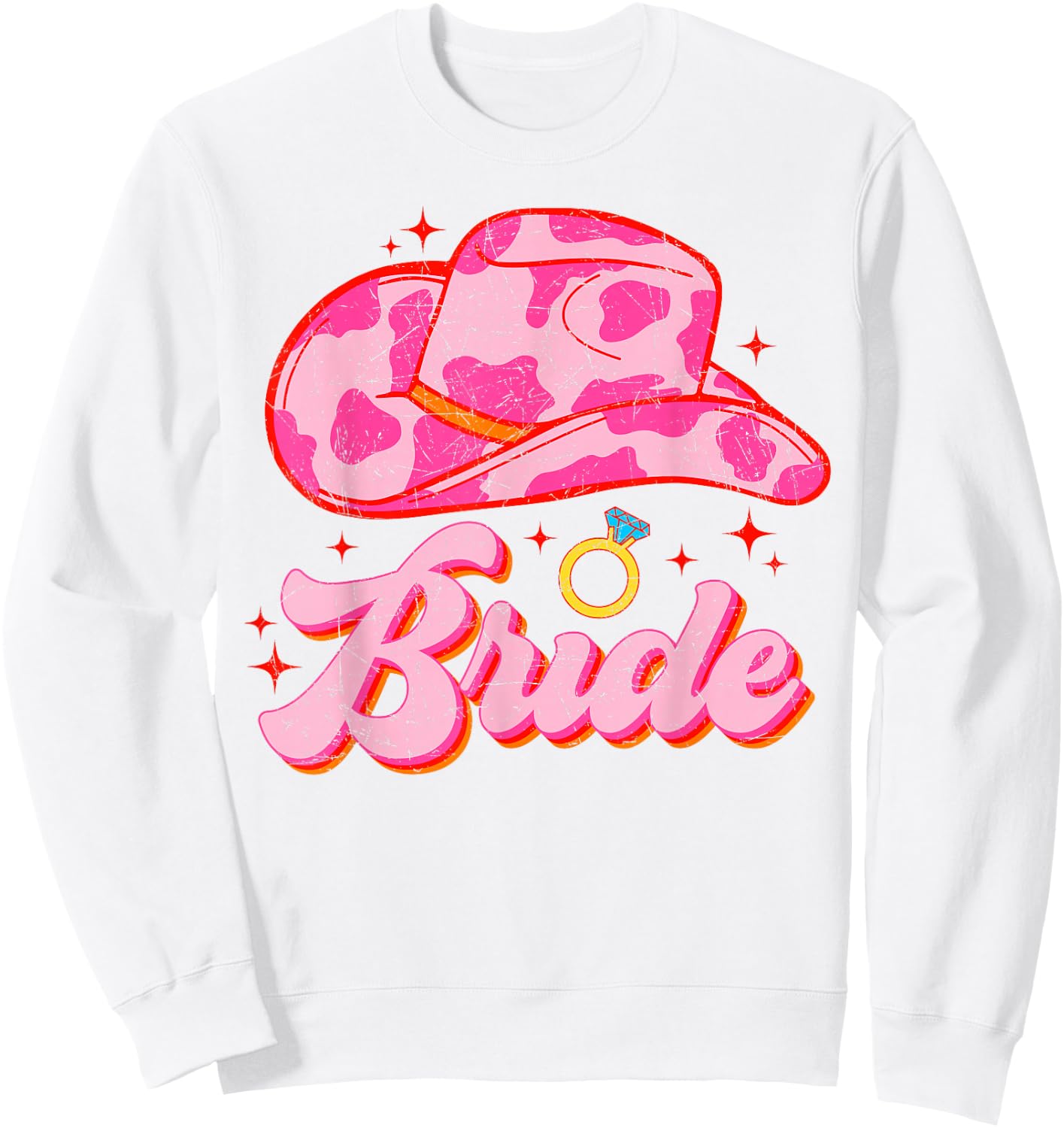 Bride Country Cowgirl Hat Western Bachelorette Party Sweatshirt - Sweatshirt | White