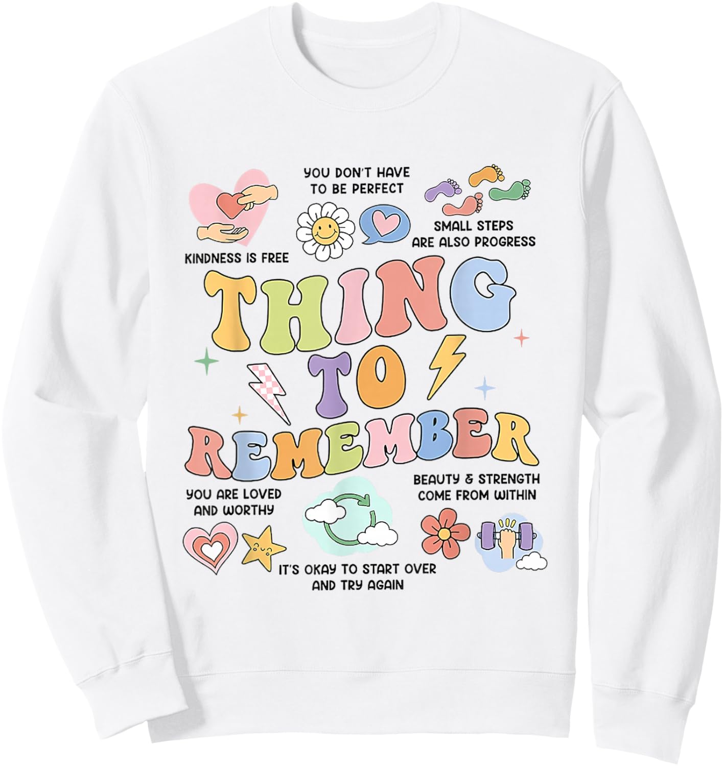 Mental Health Things to Remember CBT DBT Therapy Counseling Sweatshirt - Sweatshirt | White